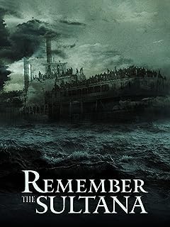 Remember The Sultana