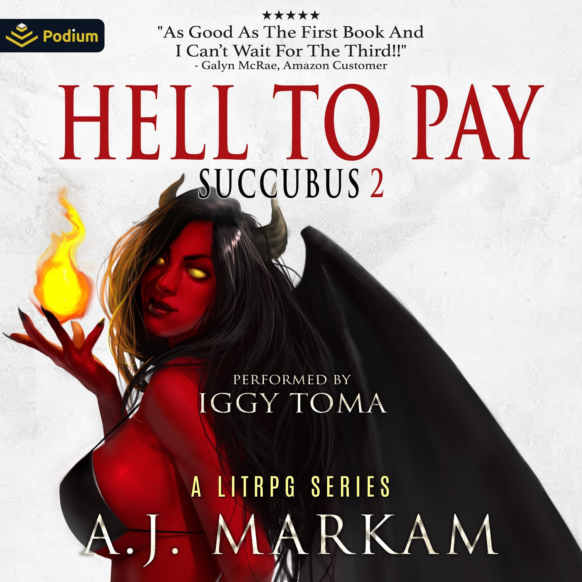 Hell to Pay: Succubus, Book 2