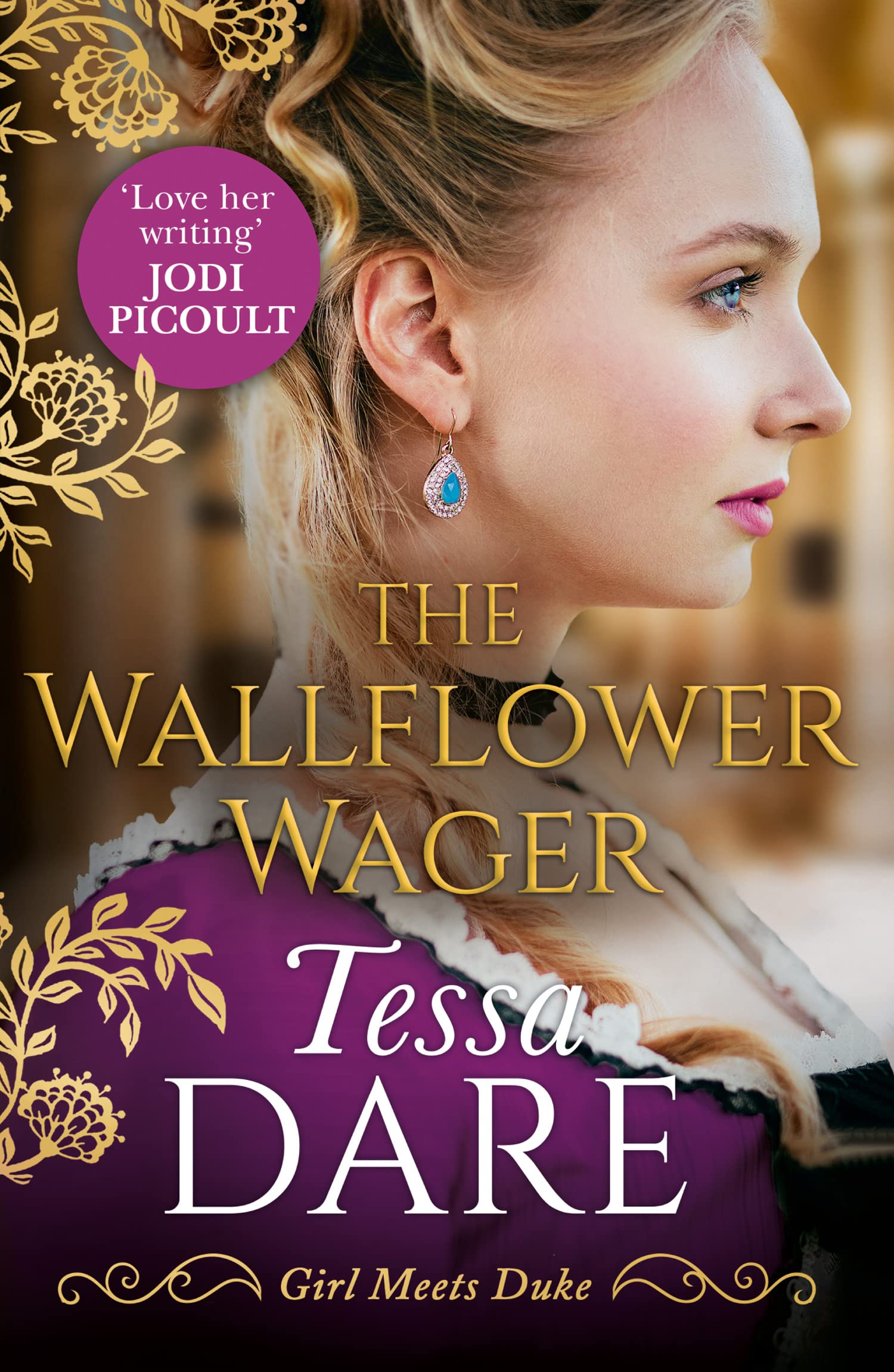 The Wallflower Wager: The uplifting and unforgettable Regency romance. Perfect for fans of Bridgerton: Book 3 (Girl meets Duke)
