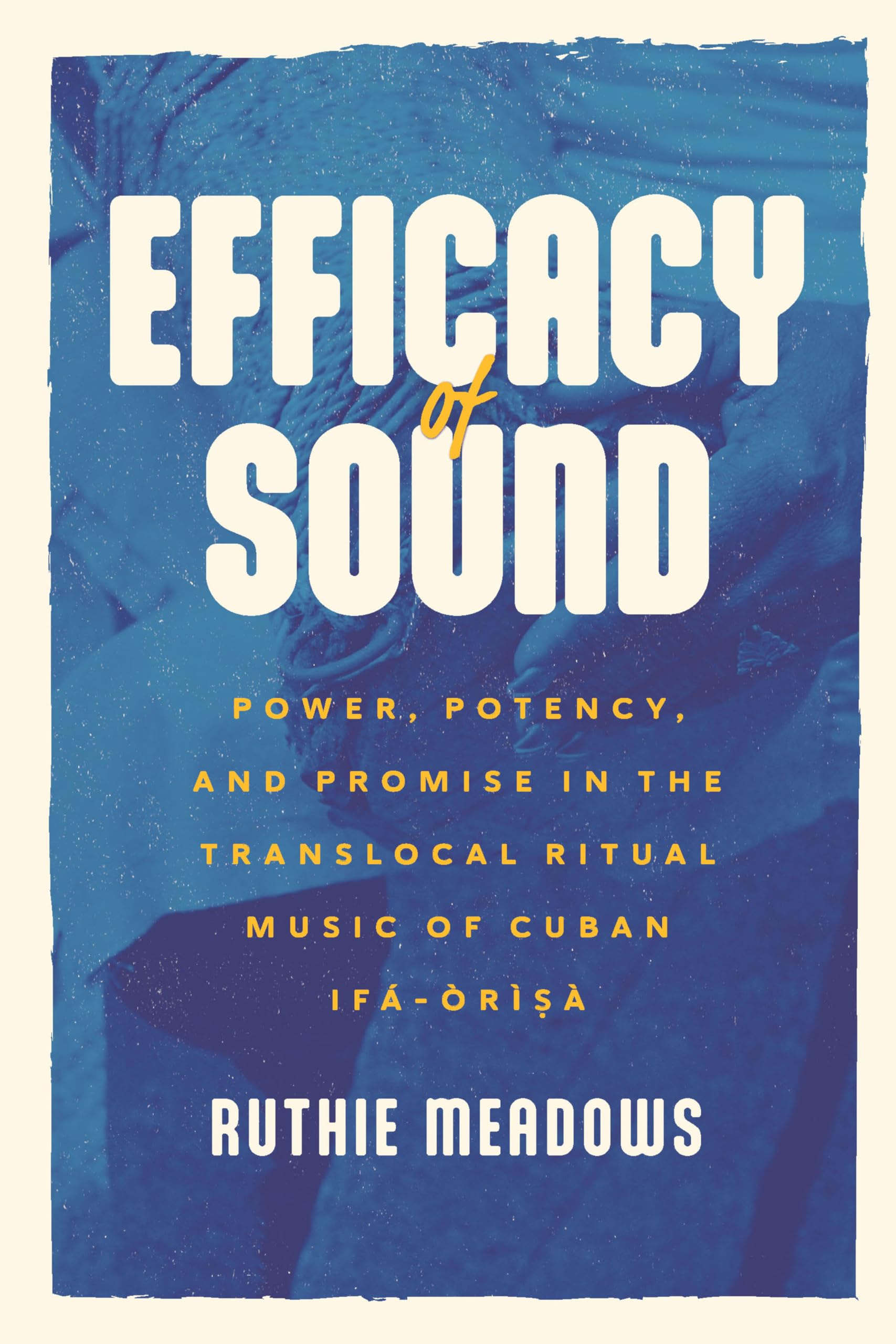 Ritual Music Cuban Ifá-Òrìsà livre anthropologie musique sacrée