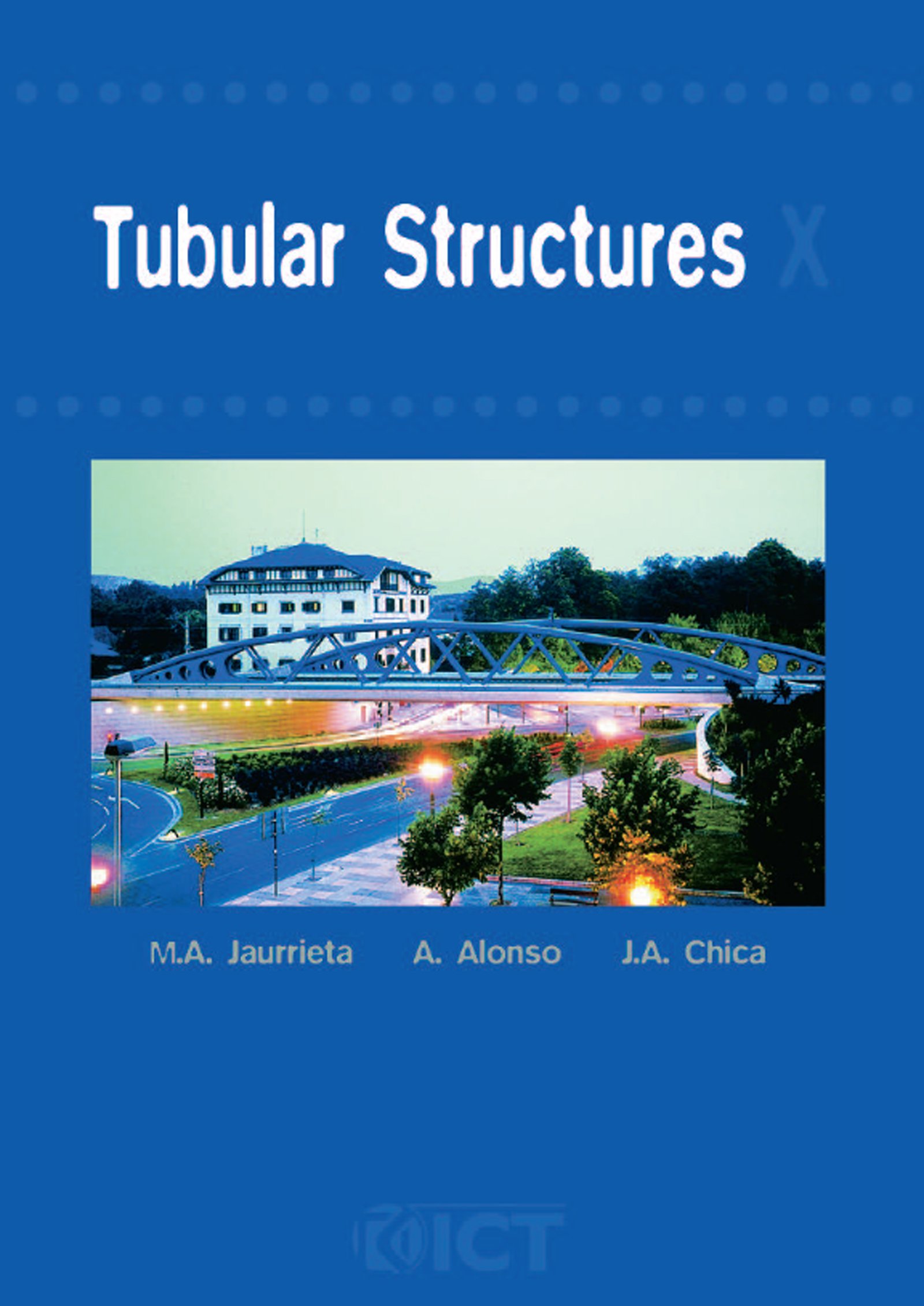 Tubular Structures X en finir avec la fatigue des tubes en acier