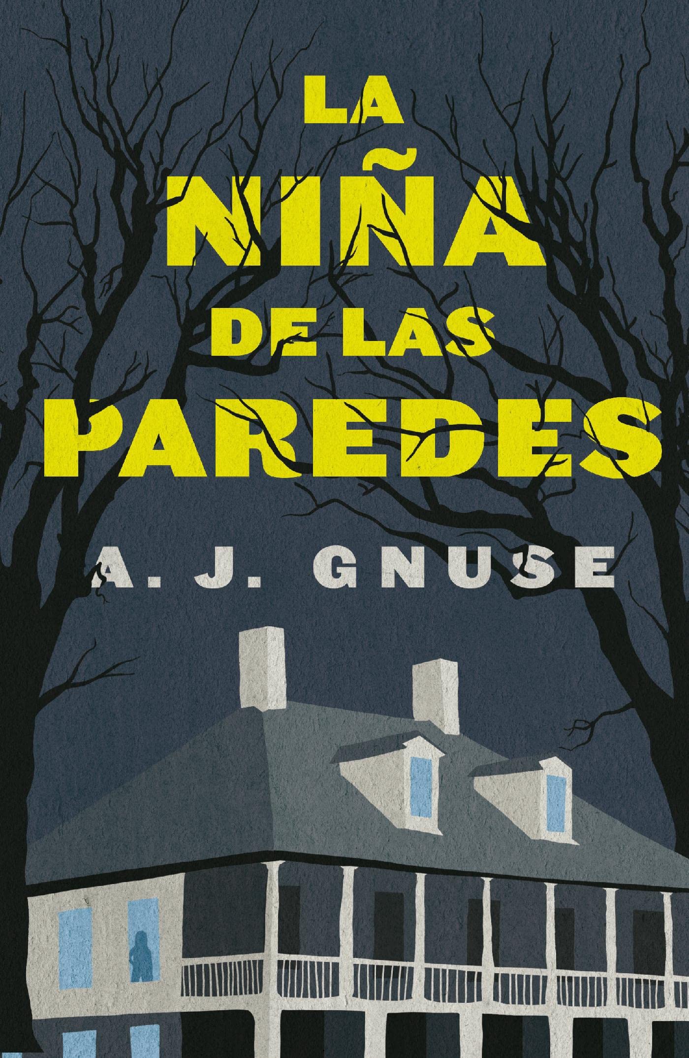 La niña de las paredes livre espagnol roman suspense broché