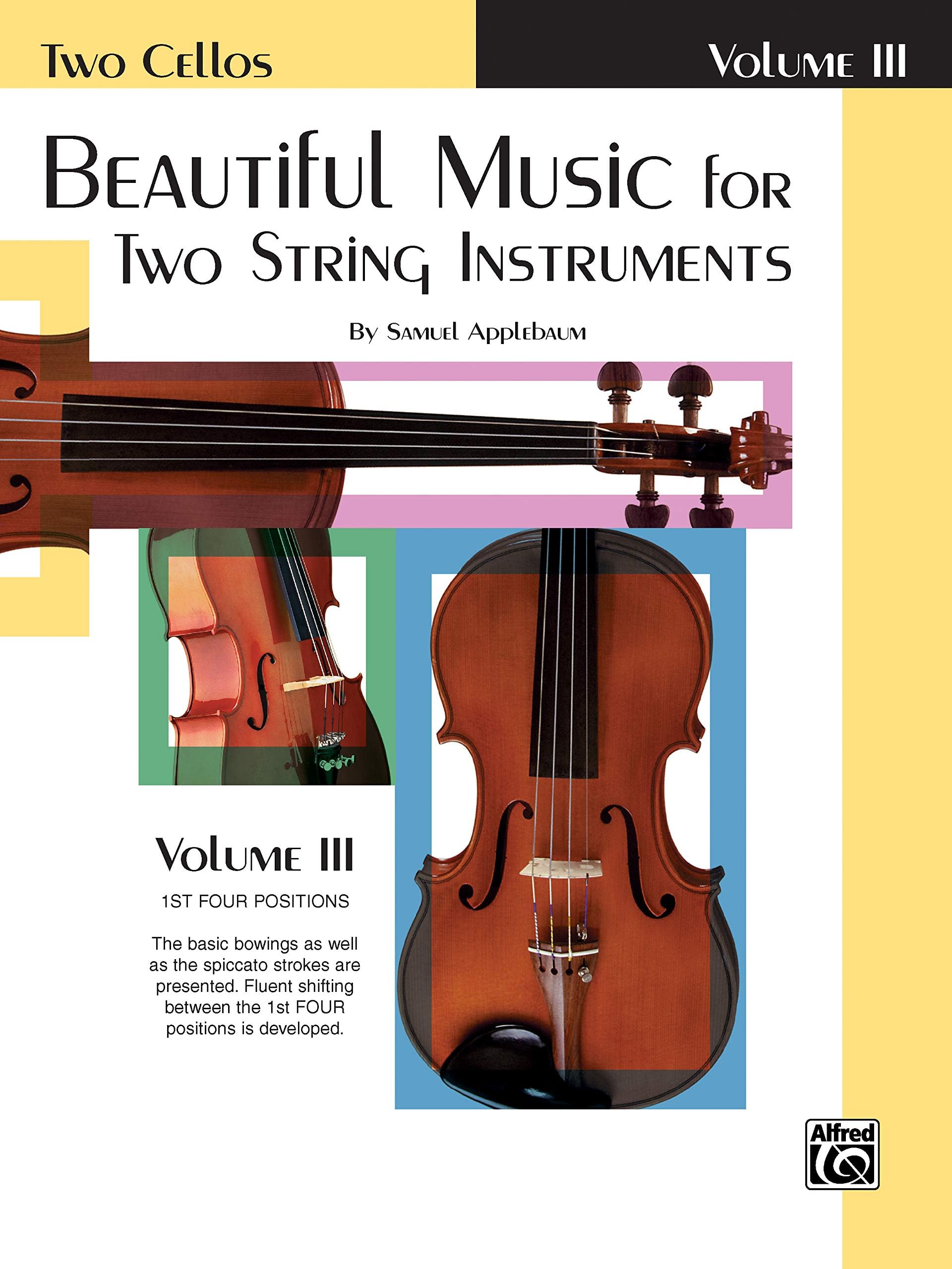 Beautiful Music for Two String Instruments, Bk 3: 2 Cellos (Ast Four Positions)