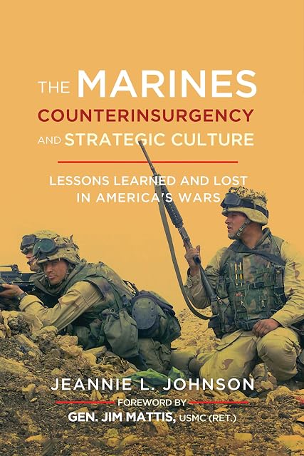 Portada de The Marines, Counterinsurgency, and Strategic Culture: Lessons Learned and Lost in America's Wars