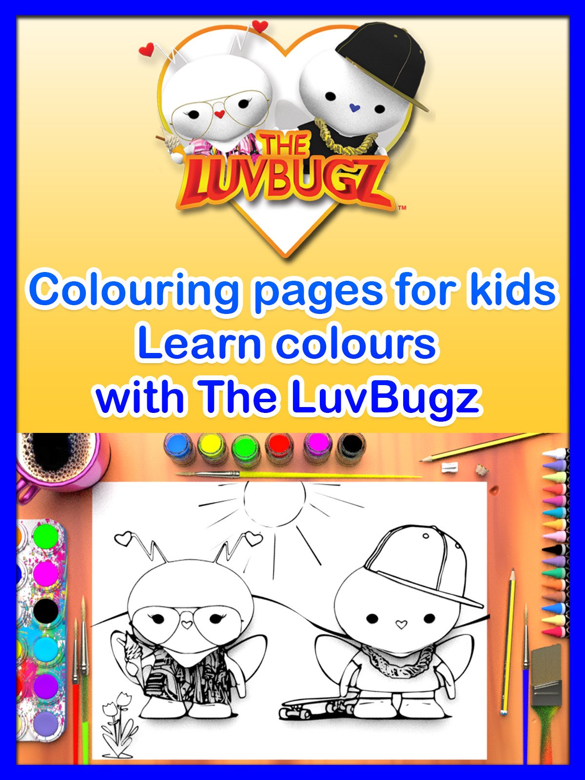 Colouring pages for kids, Learn Colours with The LuvBugz
