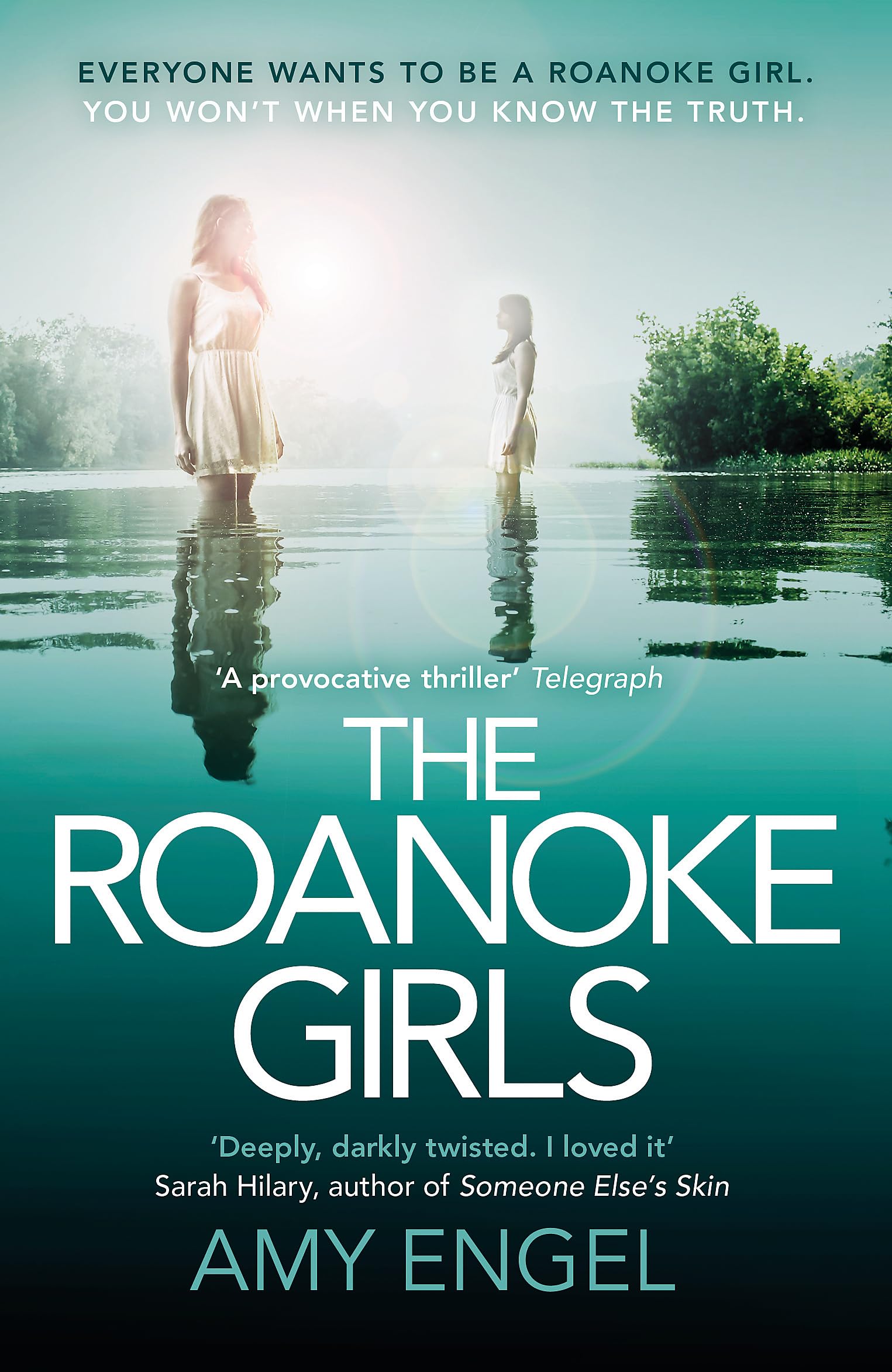 The Roanoke Girls: the addictive Richard & Judy thriller 2017, and the #1 ebook bestseller: An absolutely gripping dark and twisty thriller and the ... bestseller and Richard & Judy bookclub pick