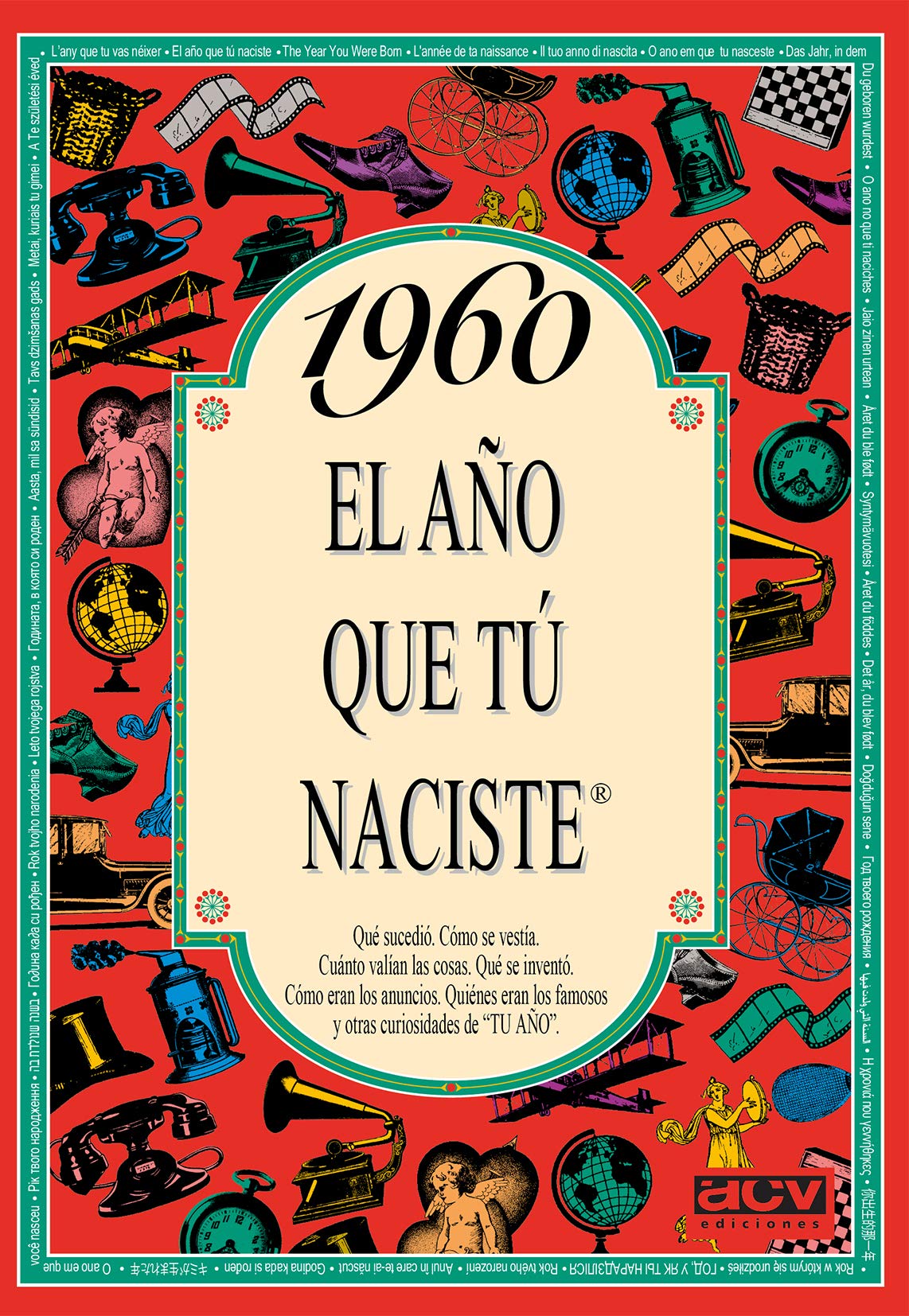 1960 El año que tú naciste