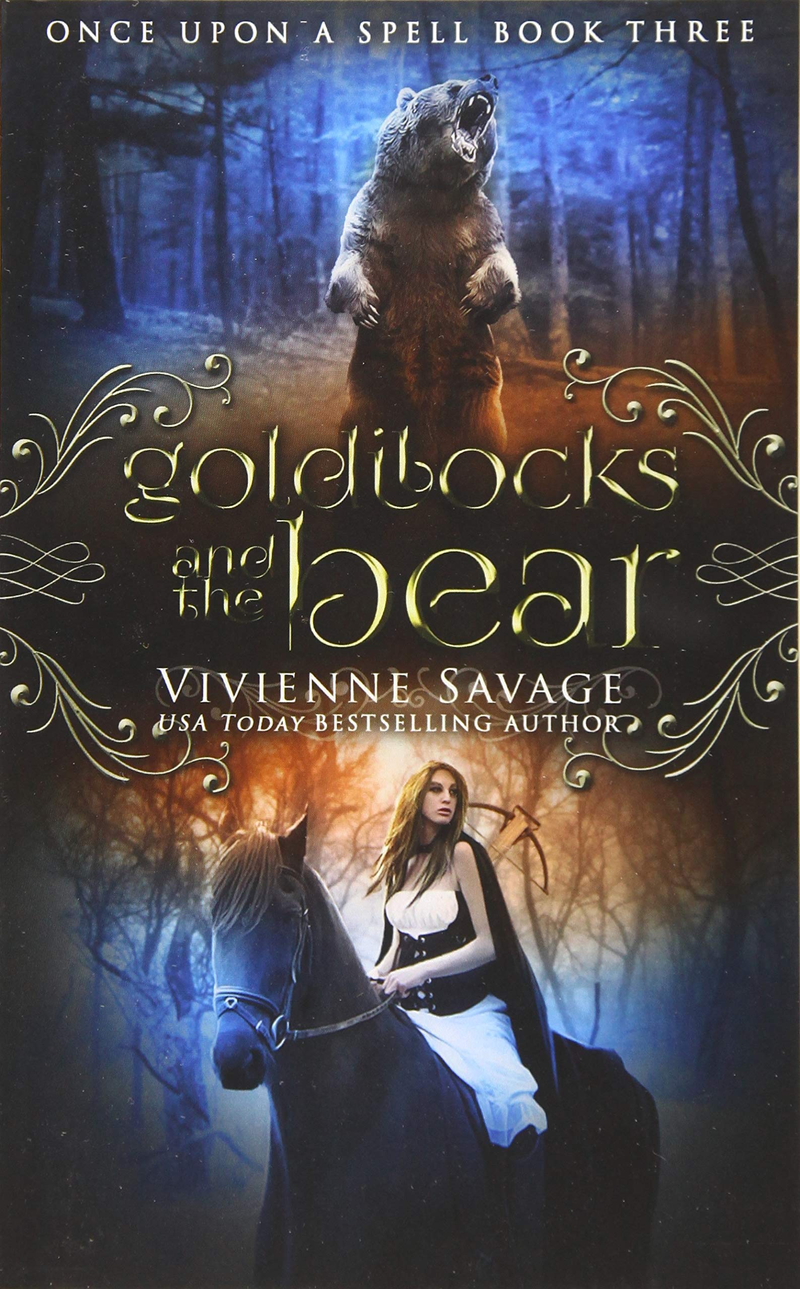 Goldilocks and the Bear: An Adult Fairytale Romance: Volume 3 (Once Upon a Spell)
