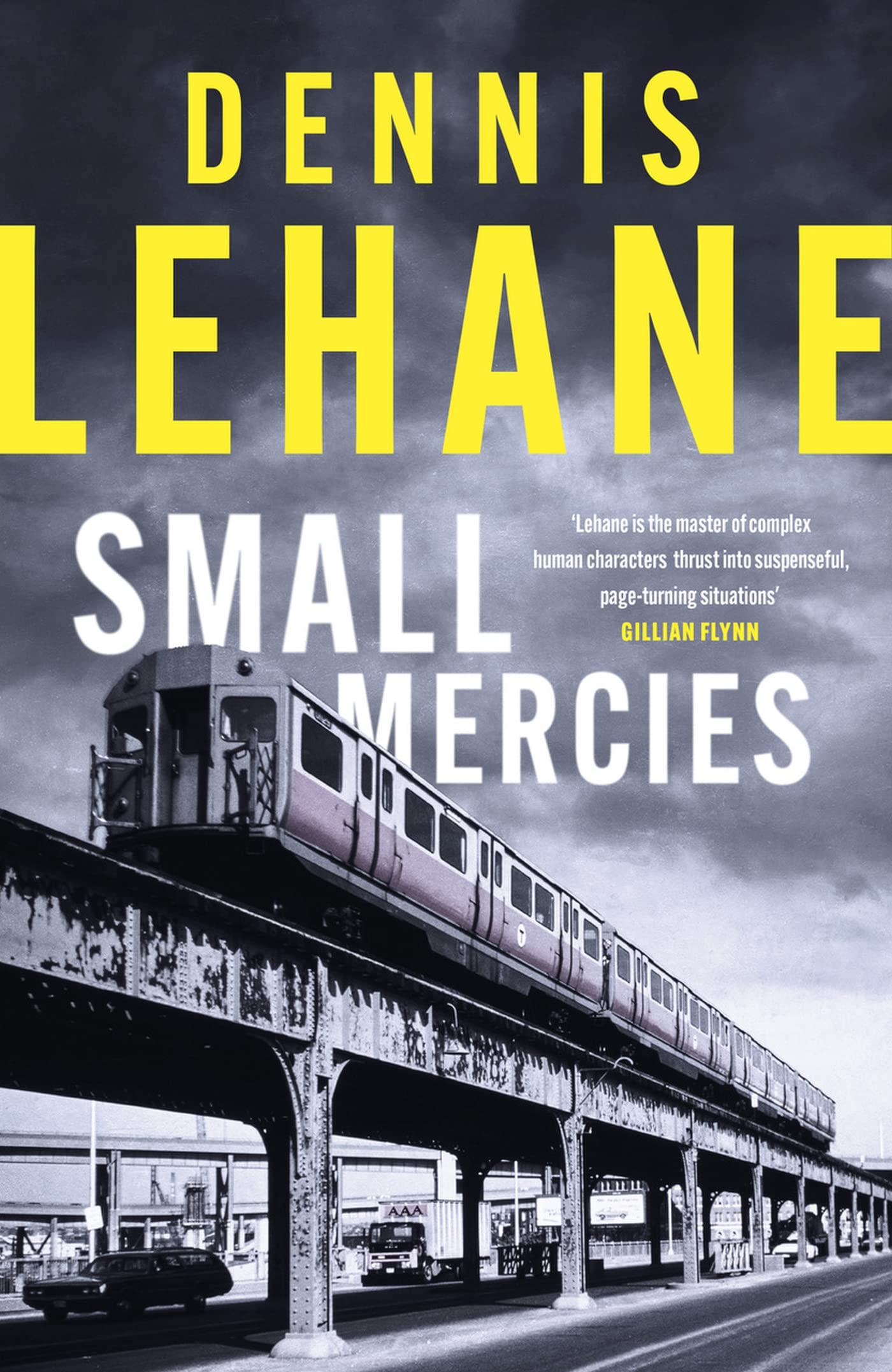 Small Mercies by Dennis Lehane - 9780349145754