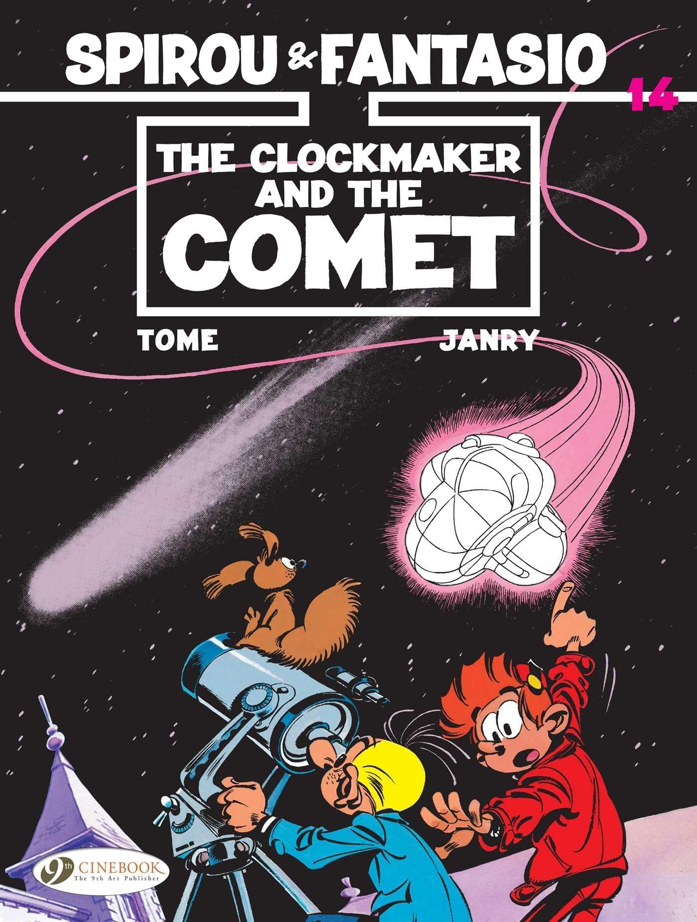 The Clockmaker and the Comet (Spirou & Fantasio) (Volume 14)
