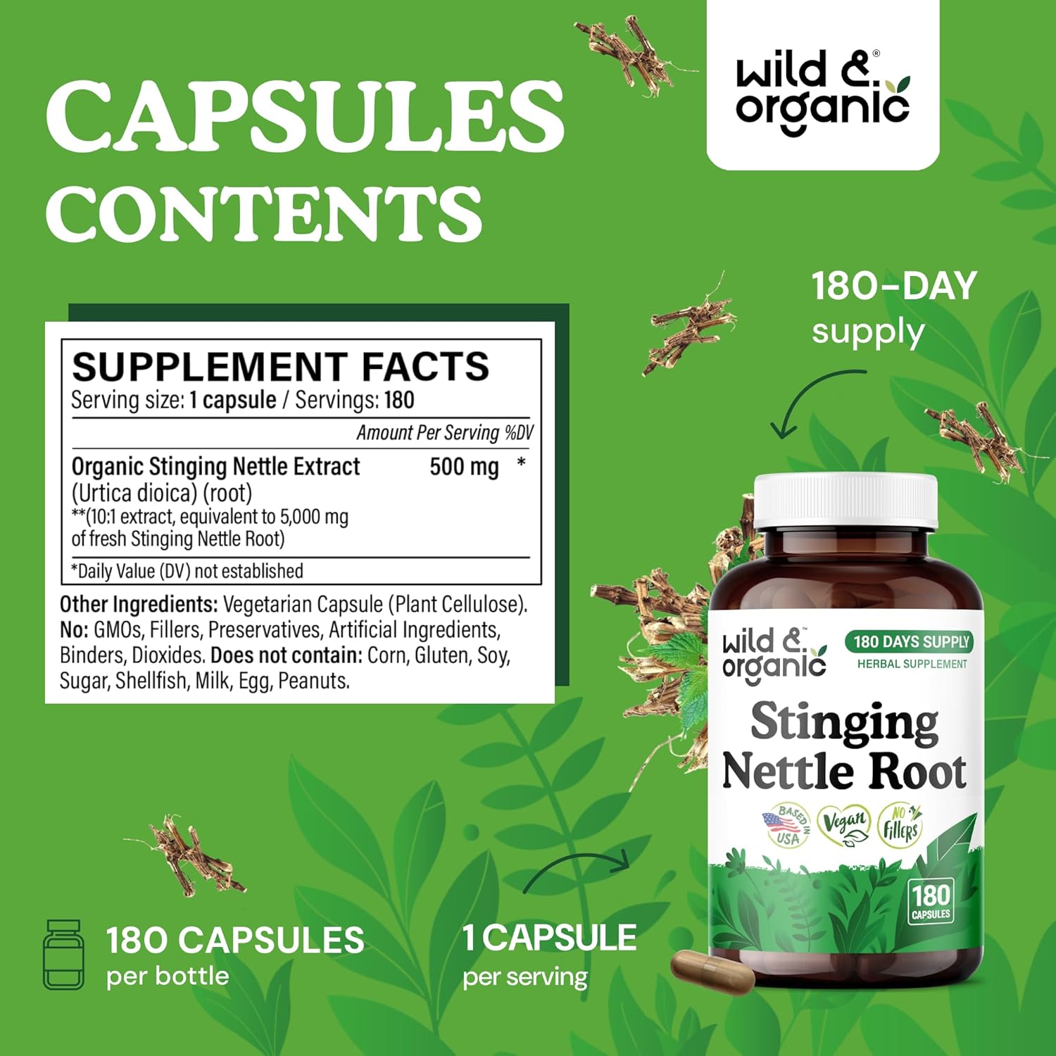 Wild & Organic Stinging Nettle Root Capsules - Stinging Nettle Root Extract - Supplement for Men and Women - 180 Vegan Capsules - 180 Days Supply - Non-GMO, Gluten-Free, No Fillers