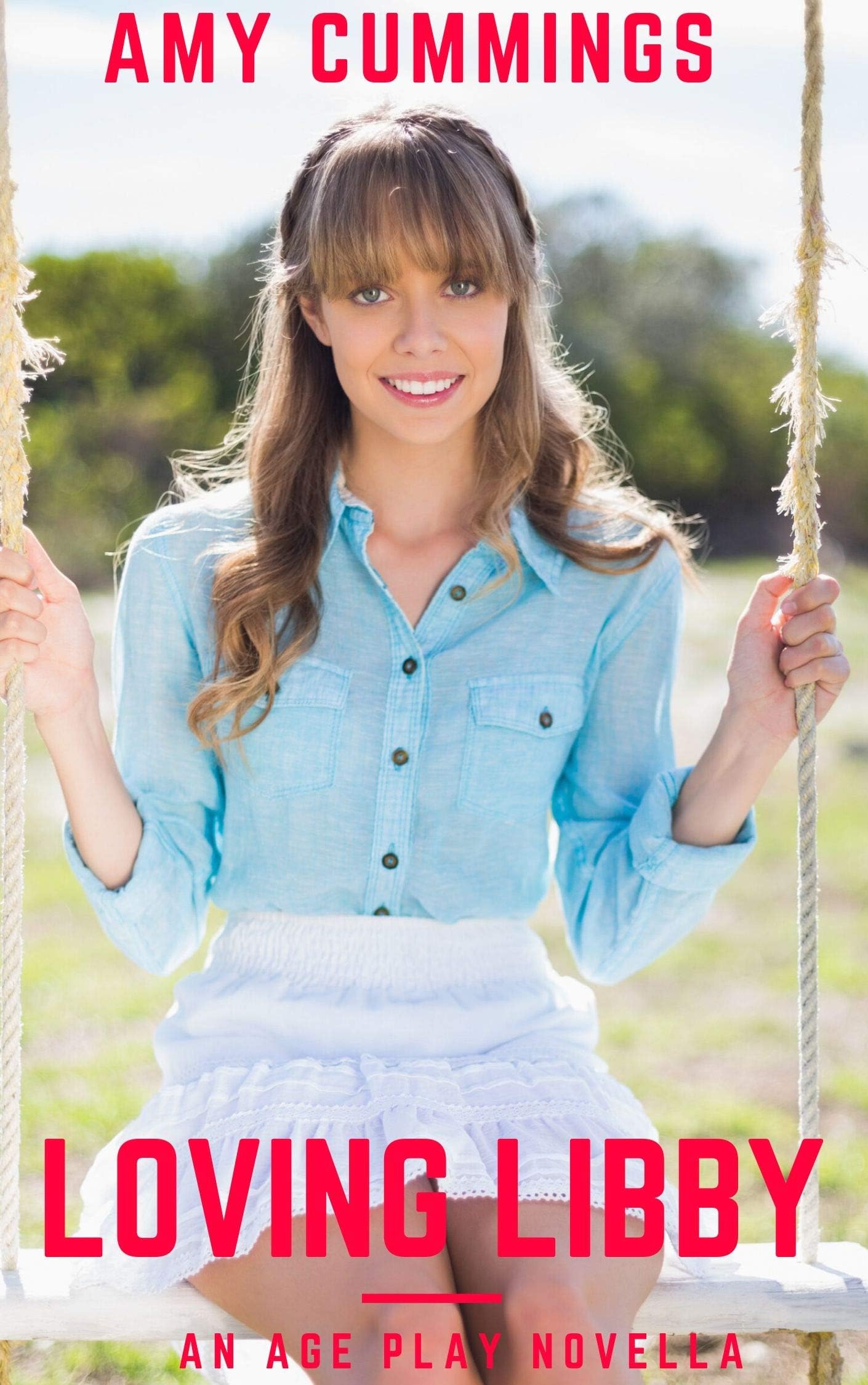 Loving Libby: An Age Play, ABDL, Gentle Love Story (Miss Paula's Pull-Up Academy Book 3) Kindle Edition