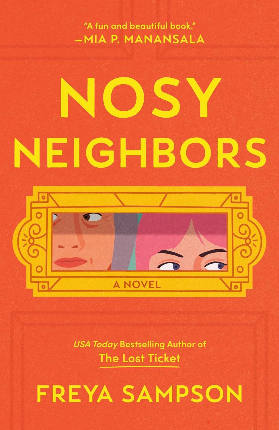 Nosy Neighbors