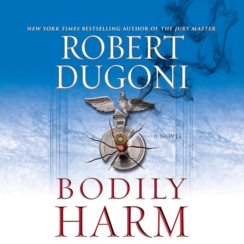 Bodily Harm: David Sloane, Book 3