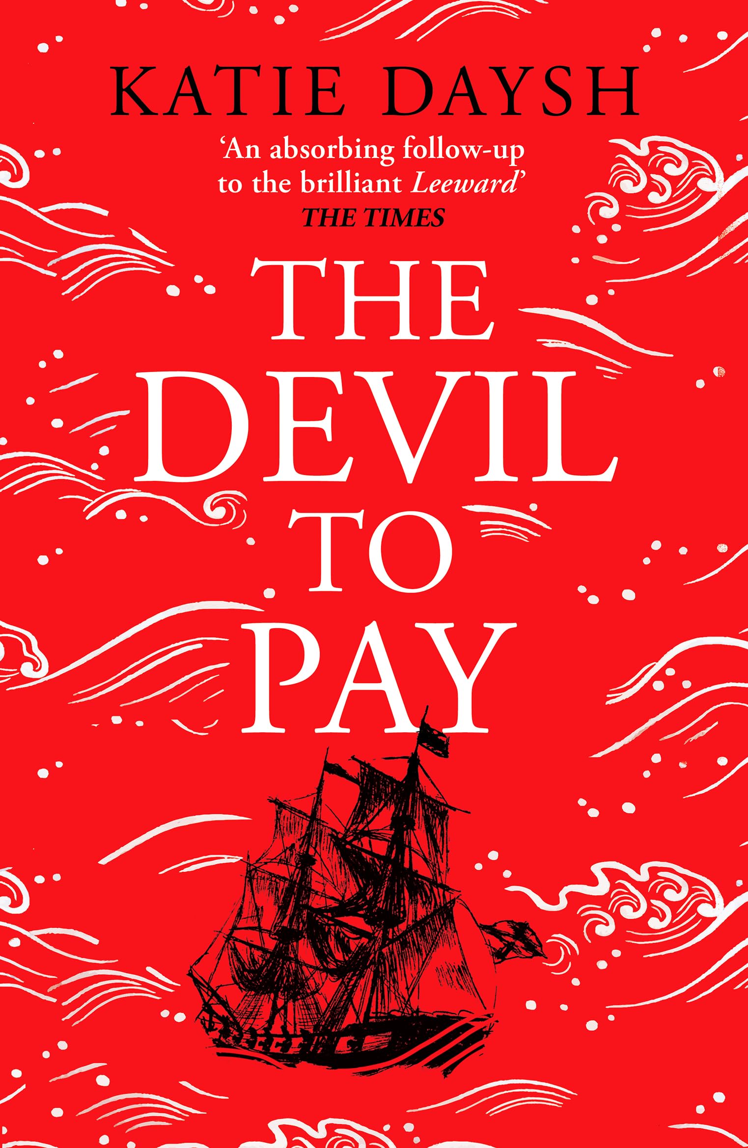 The Devil to Pay: A sweeping and epic queer historical adventure (Nightingale & Courtney, 2)