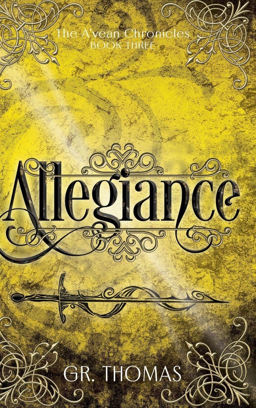 Allegiance: 3 (The A'Vean Chronicles)