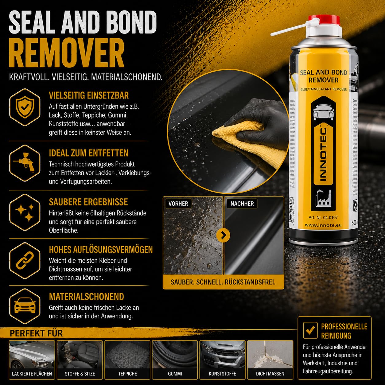 Innotec Seal and Bond Remover Klebstoff- & Dichtmassenentferner - Etikettenentferner 500 ml Spraydose - Etikettenlöser - Entfernen von Klebstoffresten, Dichtmassenresten, Teerspritzer, Baumharz