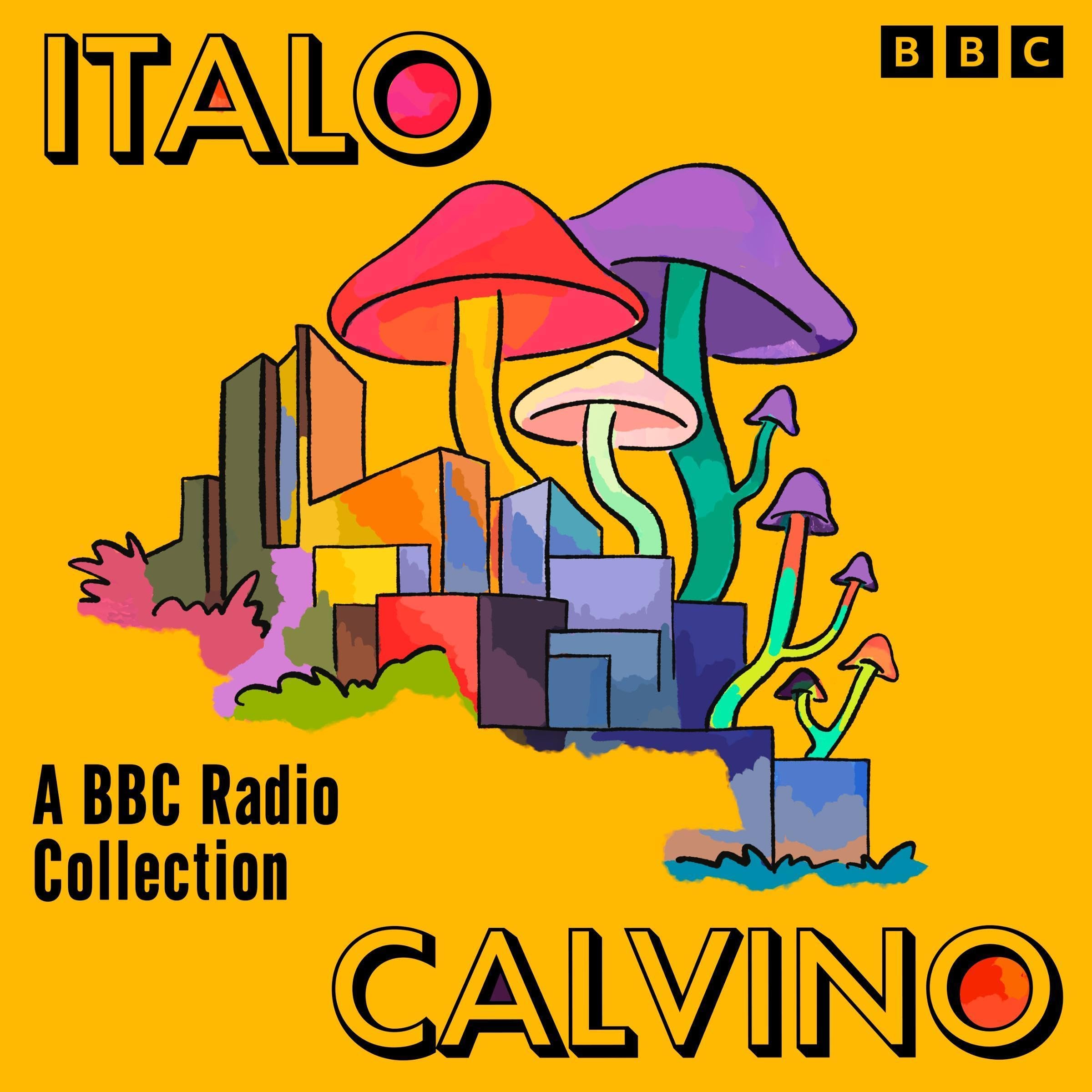 Italo Calvino: A BBC Radio Collection