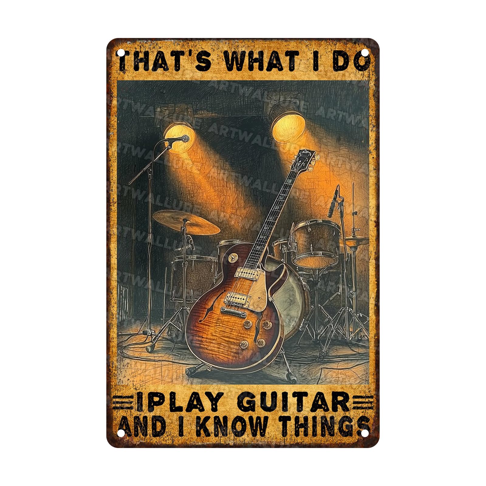 Guitar Vintage Tin Sign That's What I Do I Play Guitar And I Know Things Metal Sign Music Room Decor for Decorations for Man Cave 8x12inch