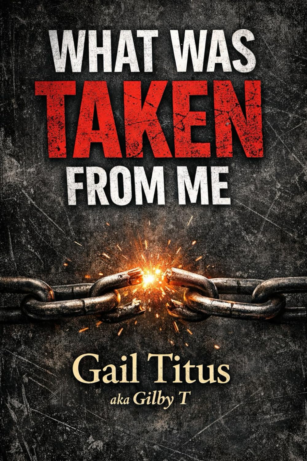 What was Taken From Me: A Memoir of Silence, Survival, and the Woman I Became