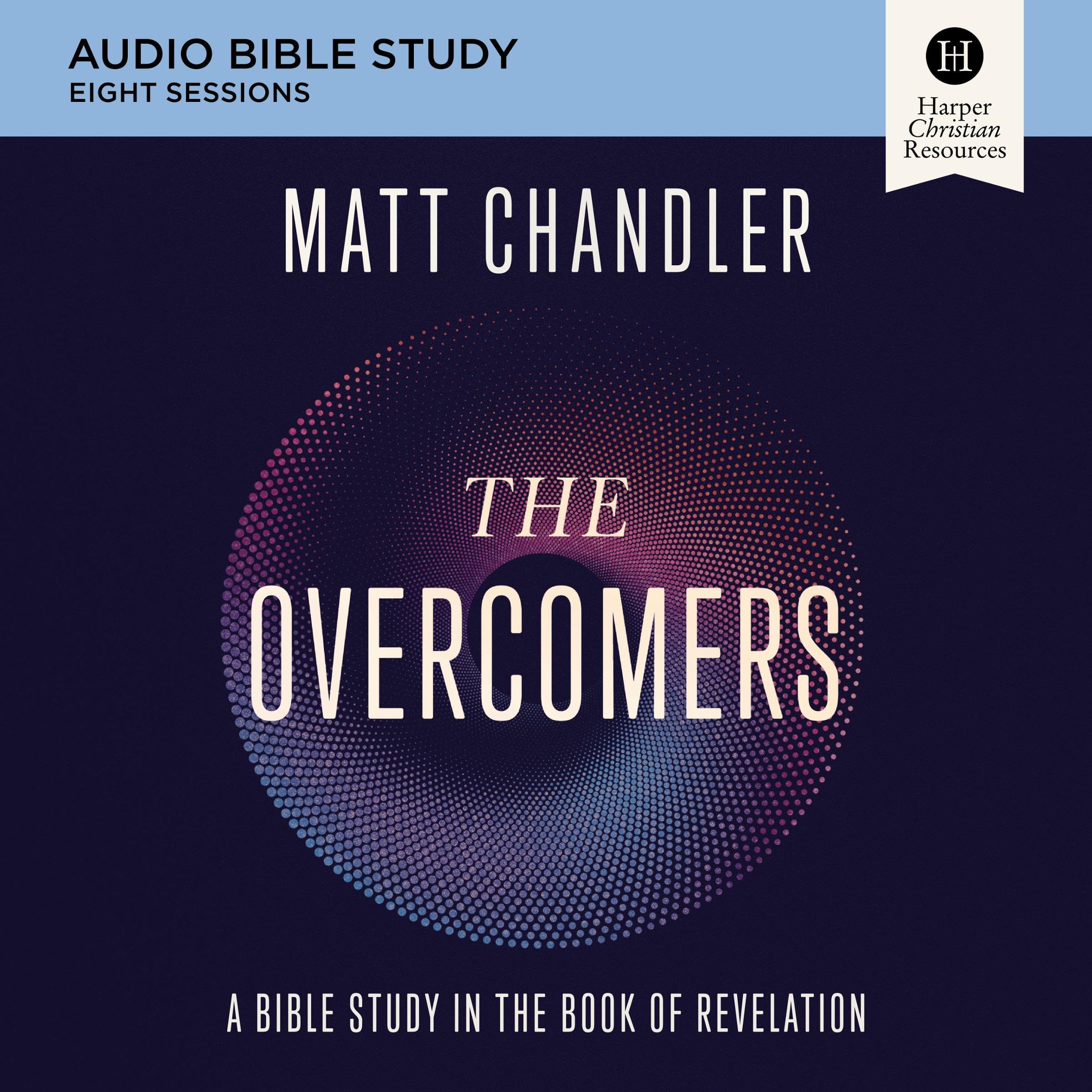 The Overcomers: Audio Bible Studies