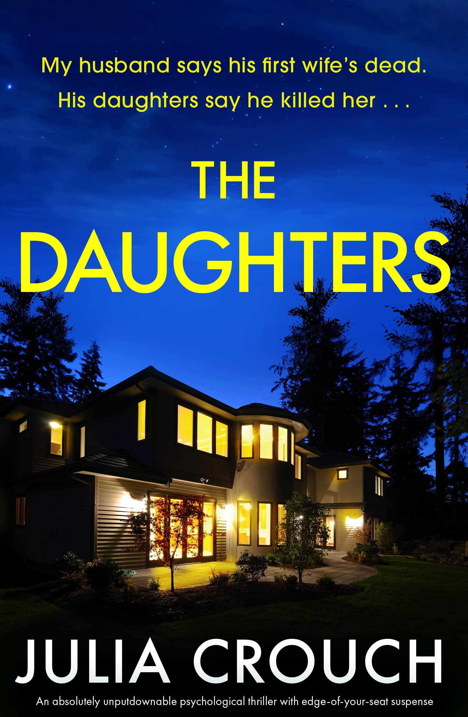The Daughters: An absolutely unputdownable psychological thriller with edge-of-your-seat suspense