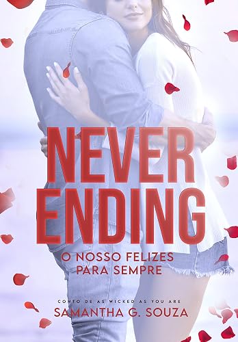 Never-ending: O Nosso Felizes Para Sempre (As You Are)