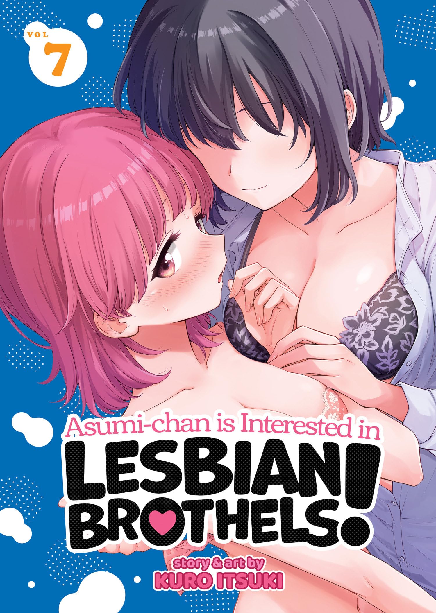 Asumi-chan is Interested in Lesbian Brothels! Vol. 7