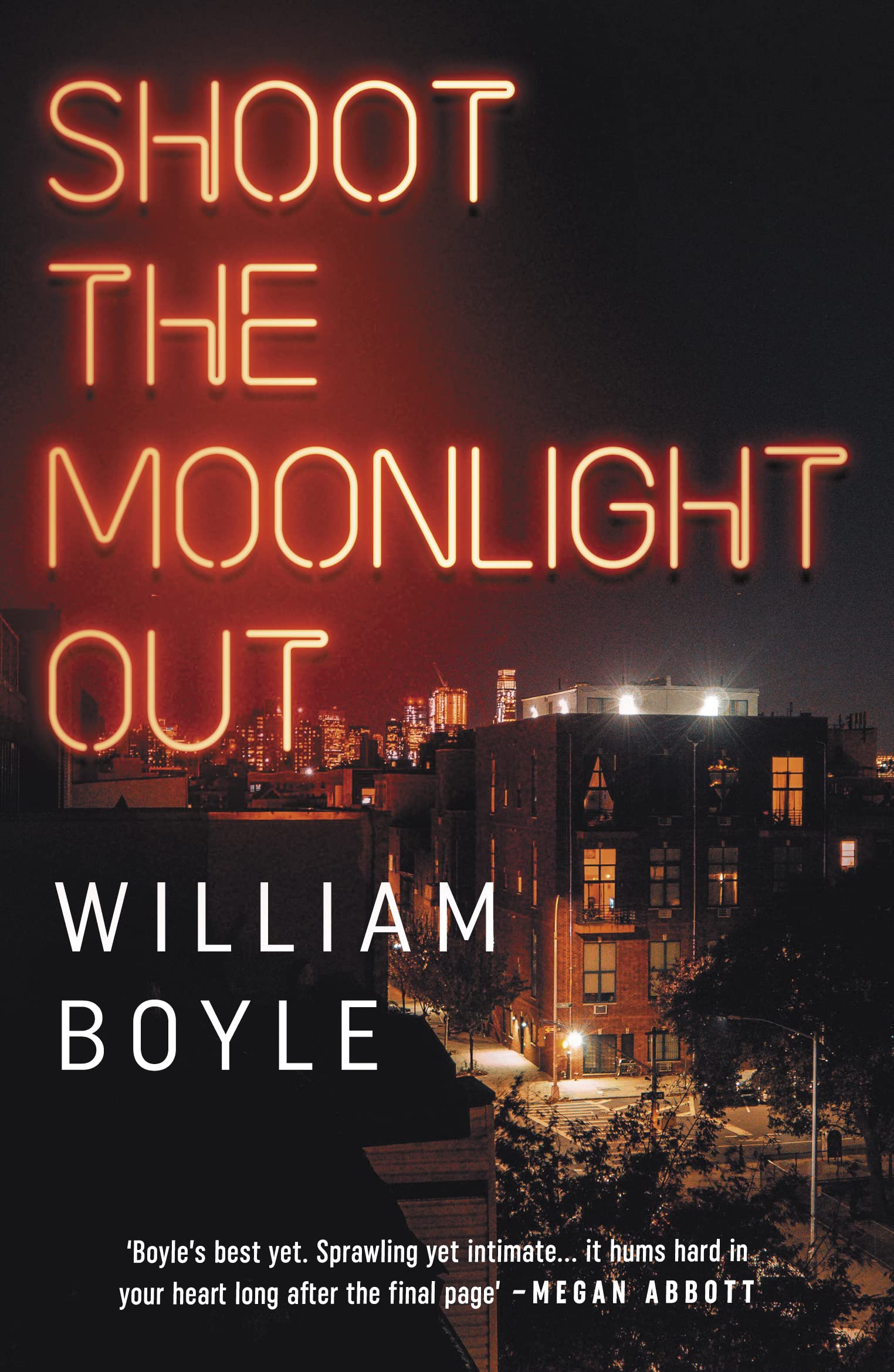 Shoot the Moonlight Out : Longlisted for the CWA Gold Dagger