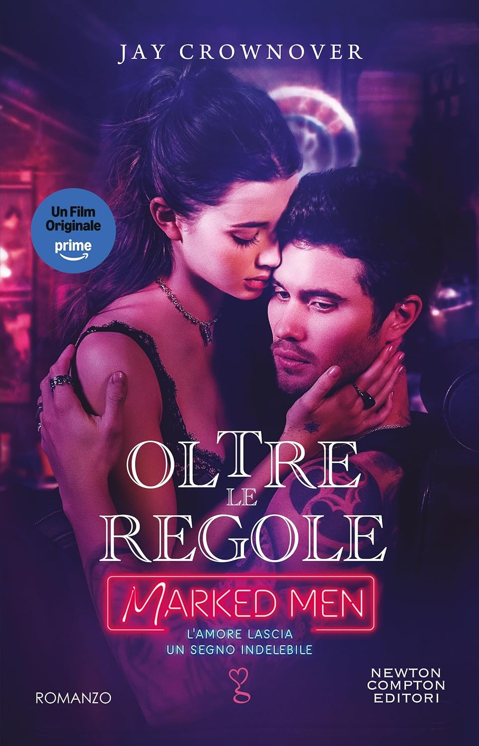 Oltre le regole. Marked Men (The Tattoo Series Vol. 1)