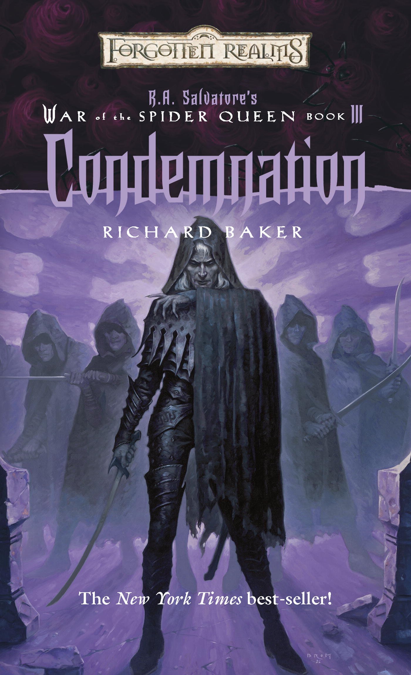 Condemnation: The War of the Spider Queen (The War of the Spider Queen series Book 3)