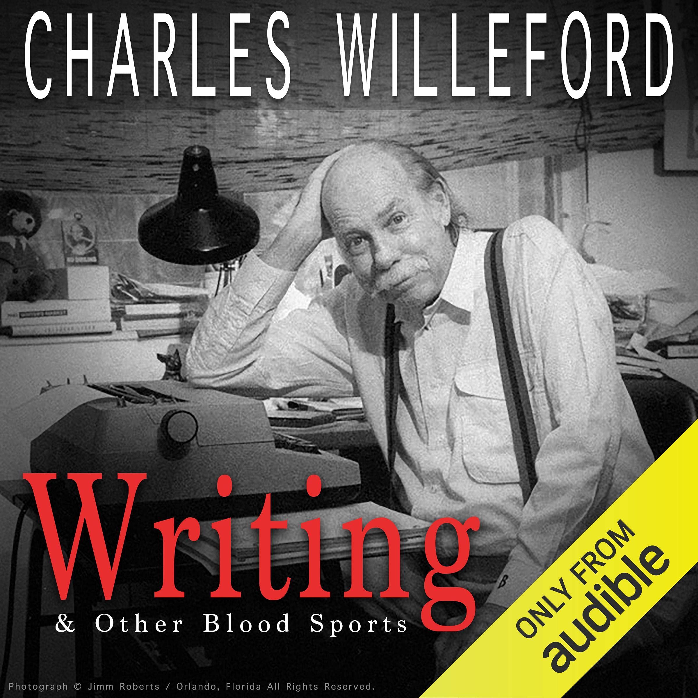 Writing & Other Blood Sports