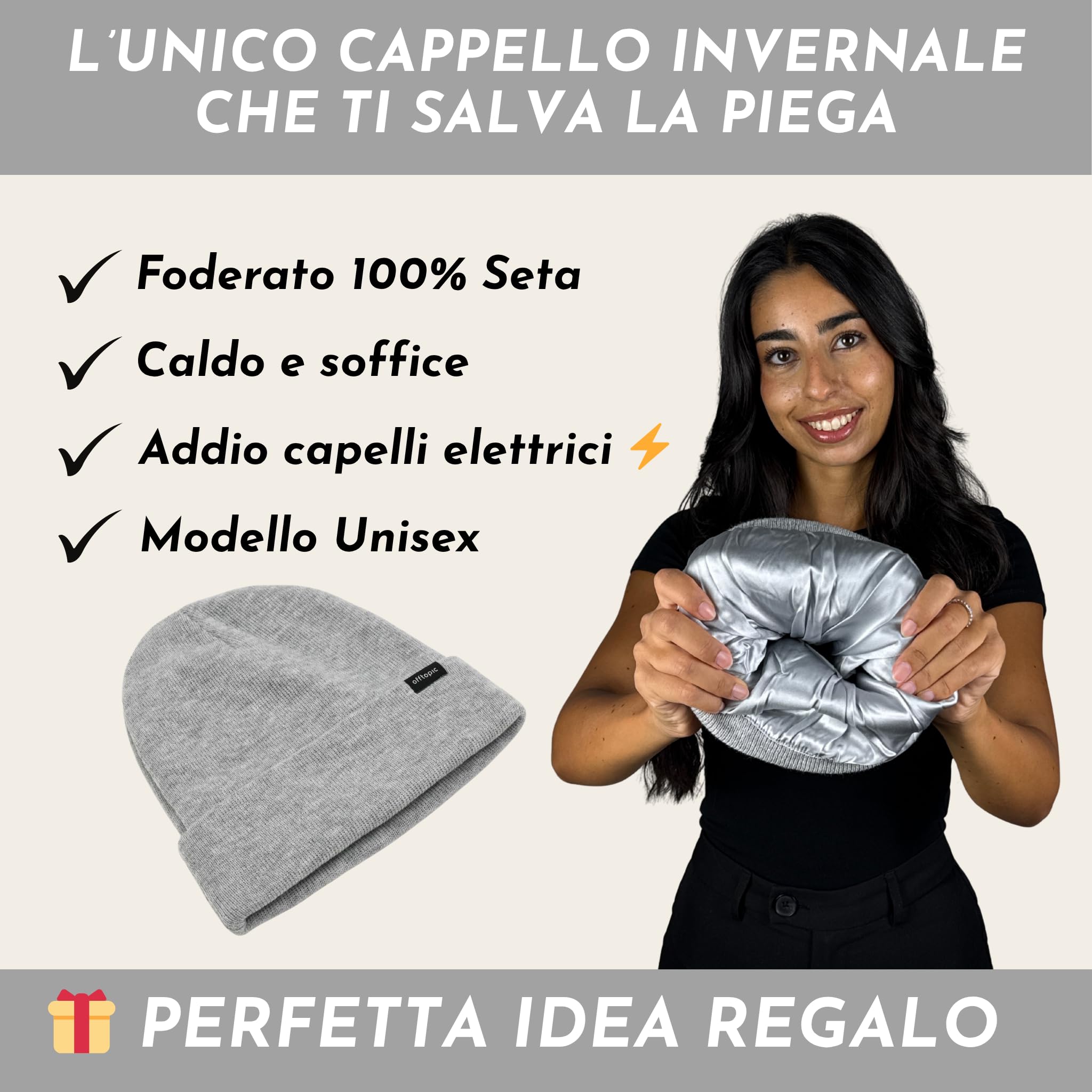 Offtopic® Cappello Invernale Donna Uomo Interno 100% Seta per Capelli Sempre in Ordine | Berretto Cuffia Salva Piega e Anticrespo | Elegante Idea Regalo Unica
