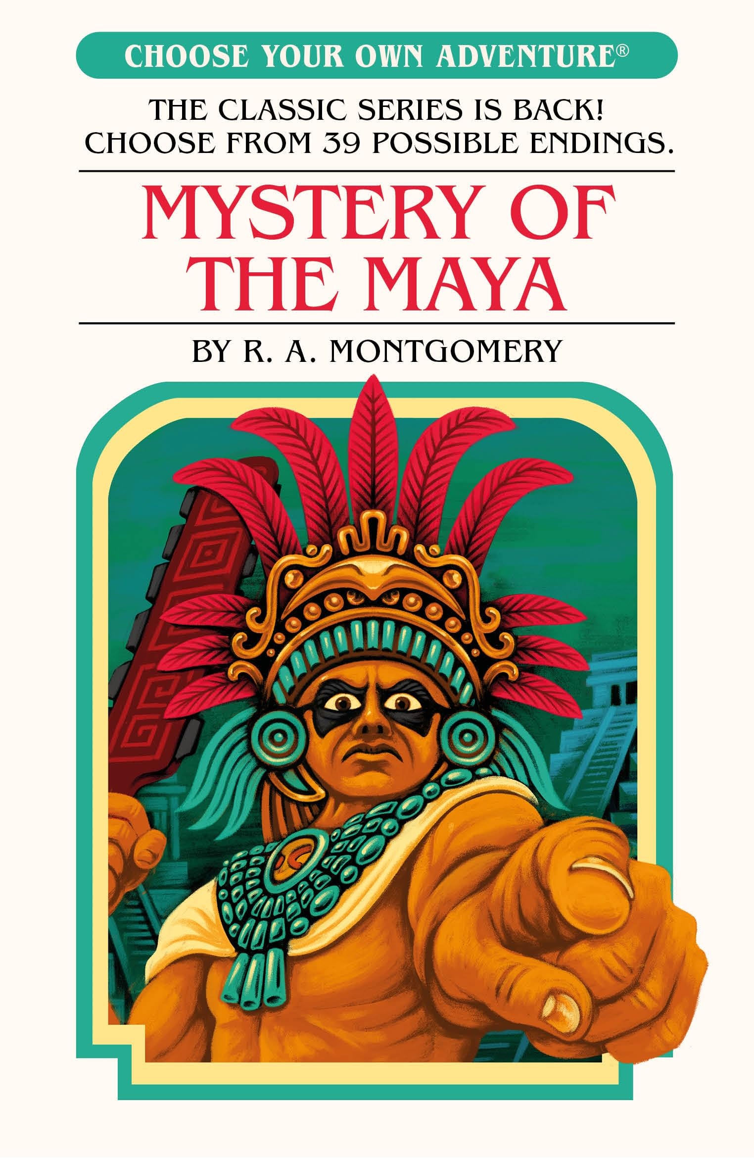 Mystery of the Maya (Choose Your Own Adventure)