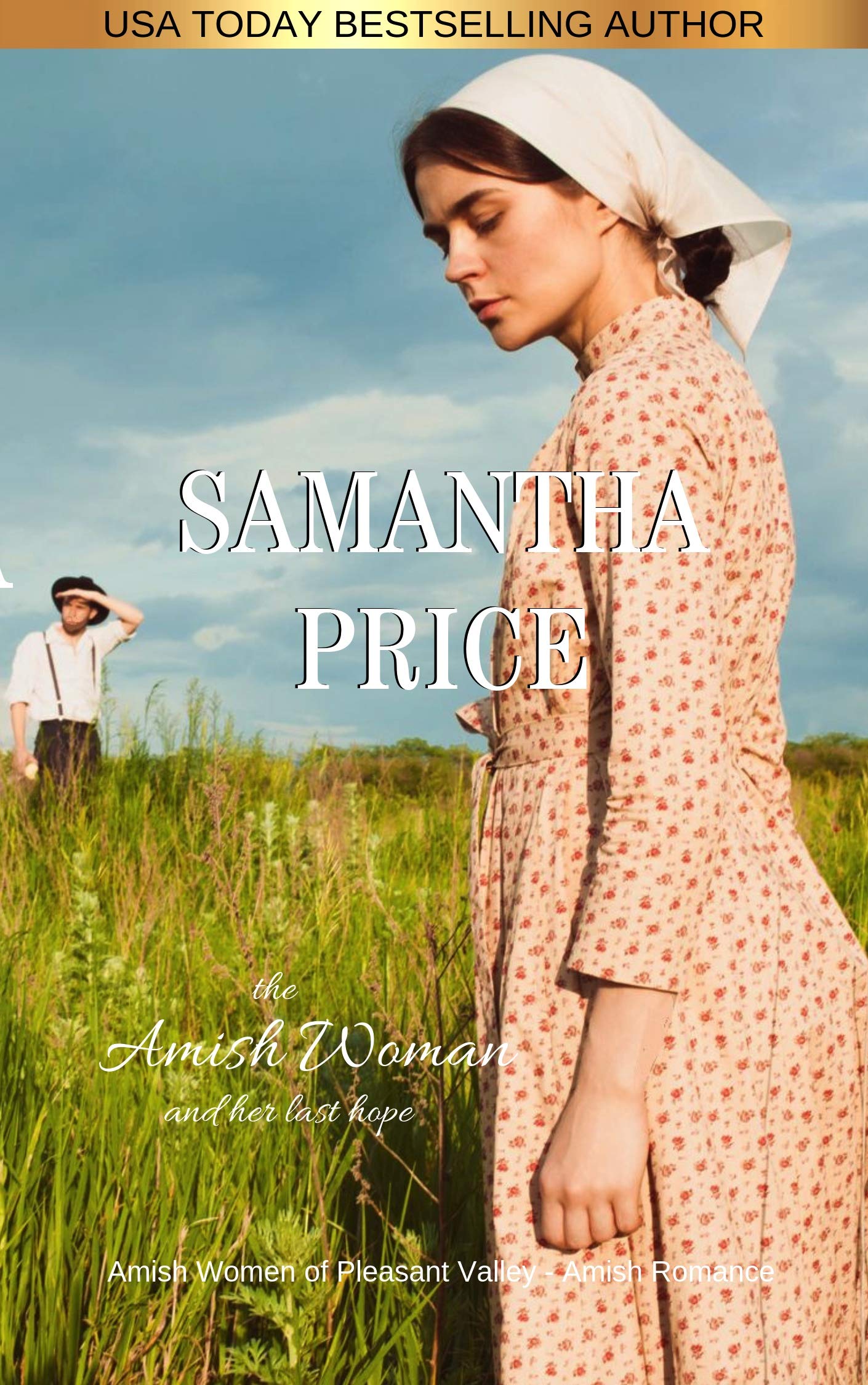 Buy The Amish Woman And Her Last Hope Amish Romance (Amish Women of