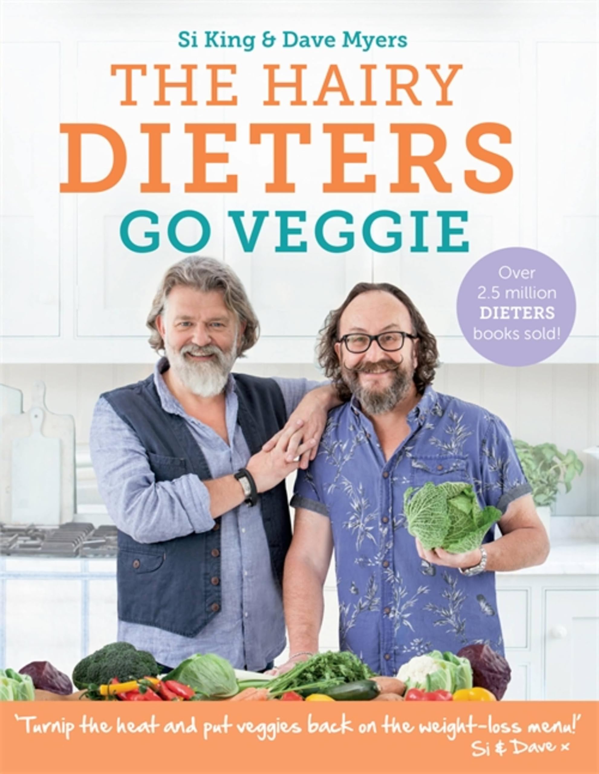 B&Q -  Hairy BikersThe Hairy Dieters Go Veggie Book (Vegetarian Recipes BookWeight Loss)