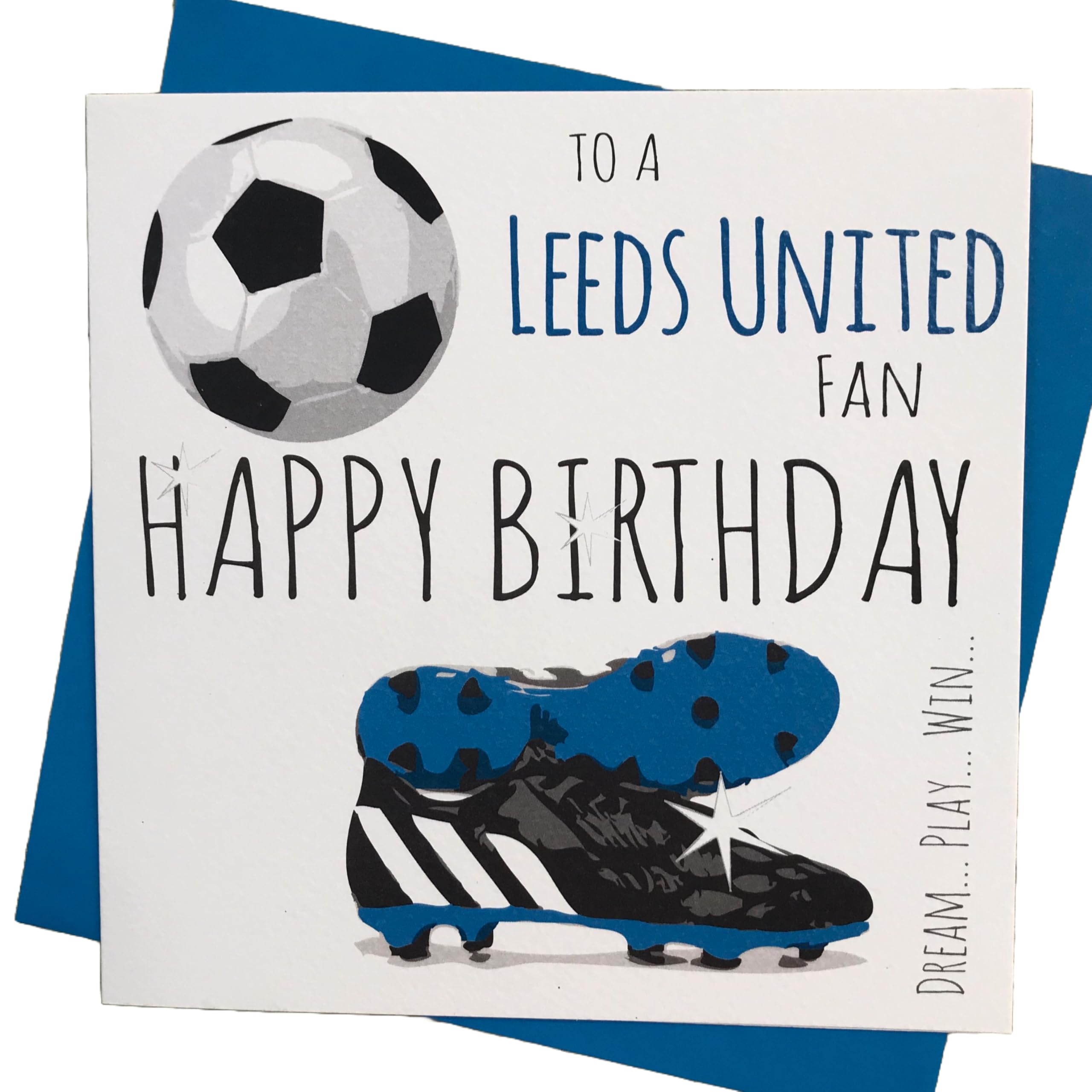 WHITE COTTON CARDS Leeds The Whites United Utd FC Football Club Fan Birthday Card - BOOTS & BALL DESIGN (23)