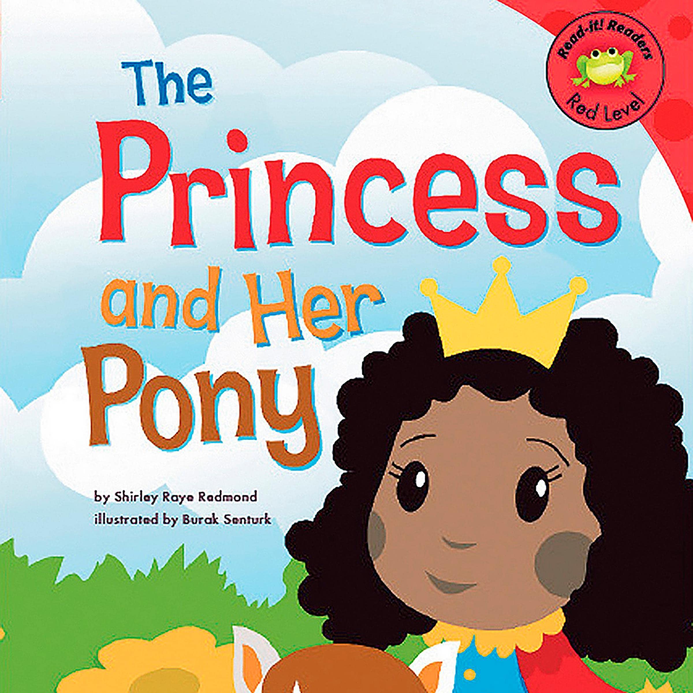 The Princess and Her Pony