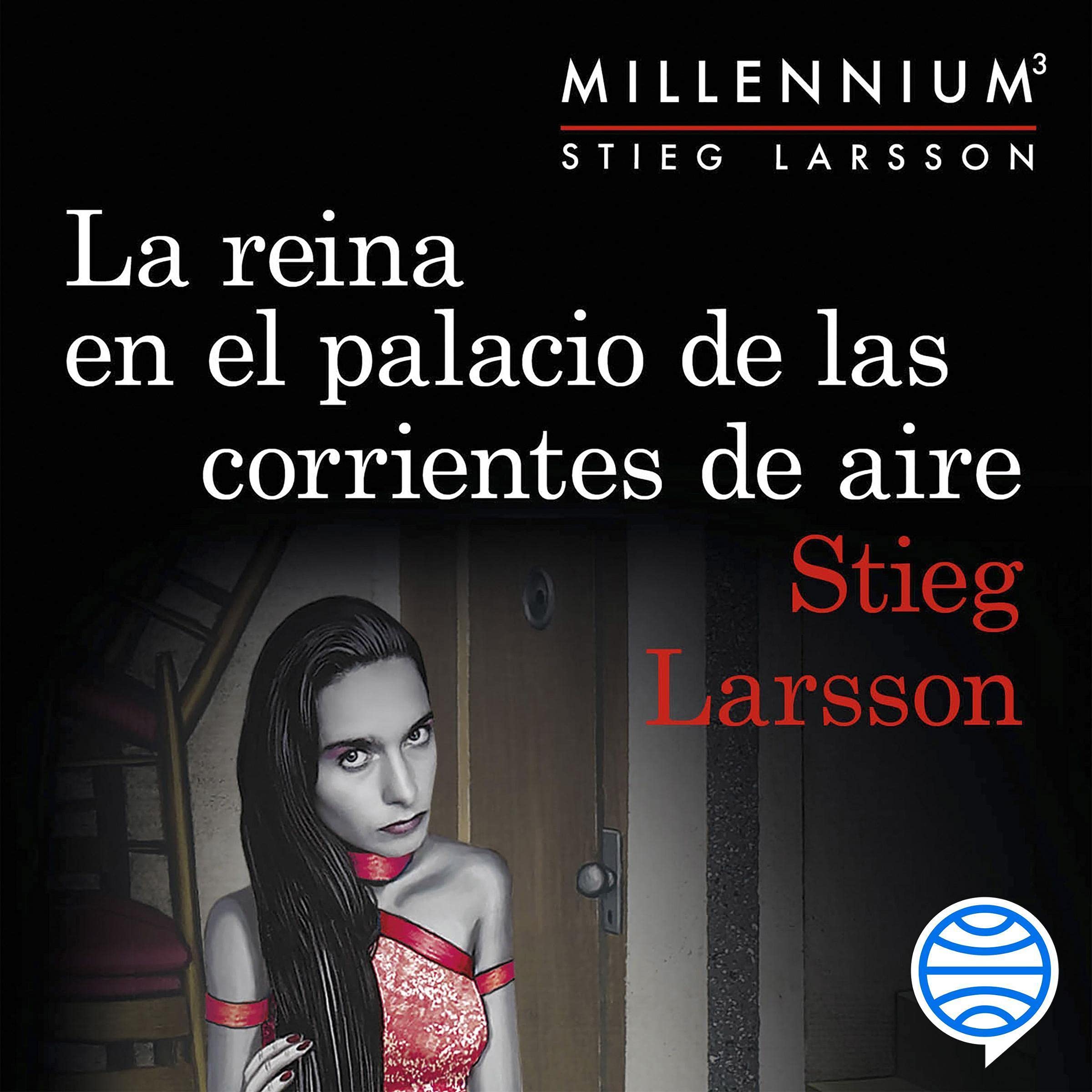 Cover art for La reina en el palacio de las corrientes de aire (Serie Millennium 3)