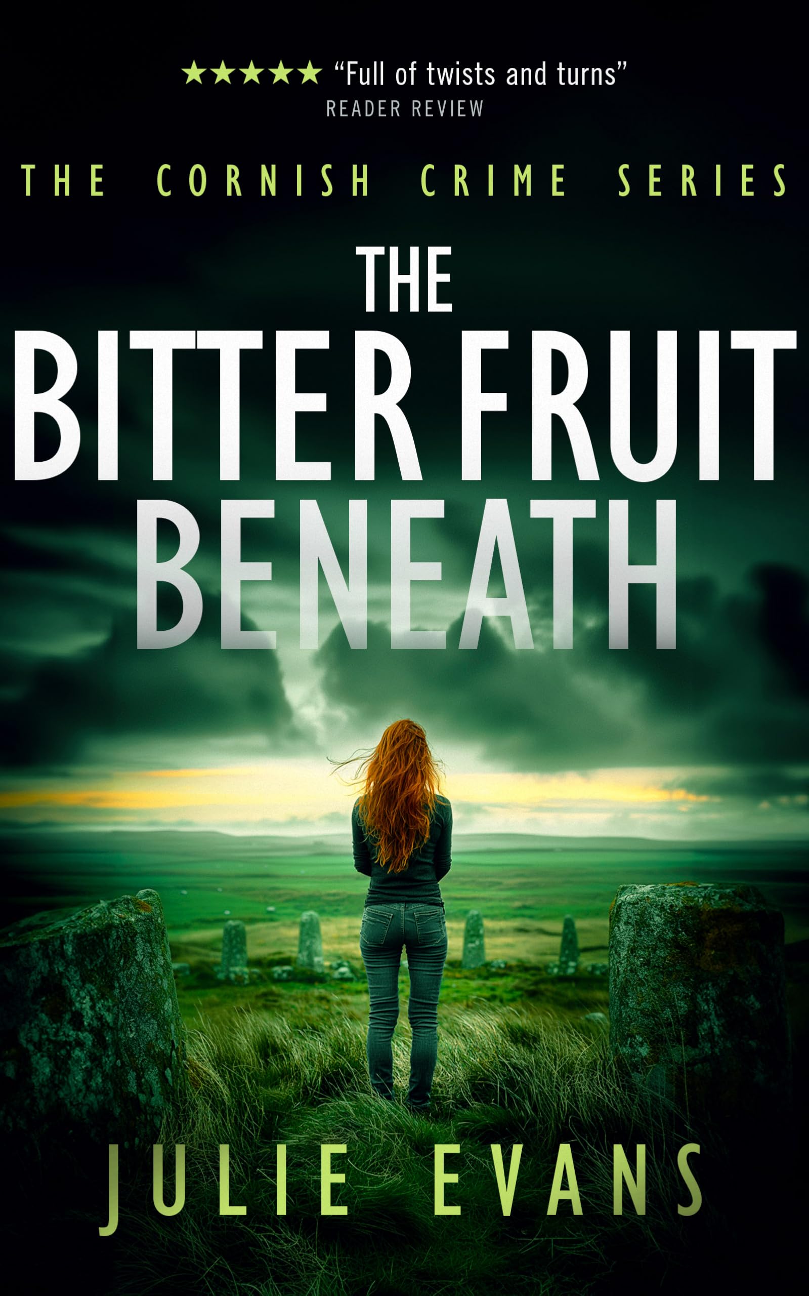 The Bitter Fruit Beneath: A Gripping Crime Thriller Series: 3 (Cornish Crime)