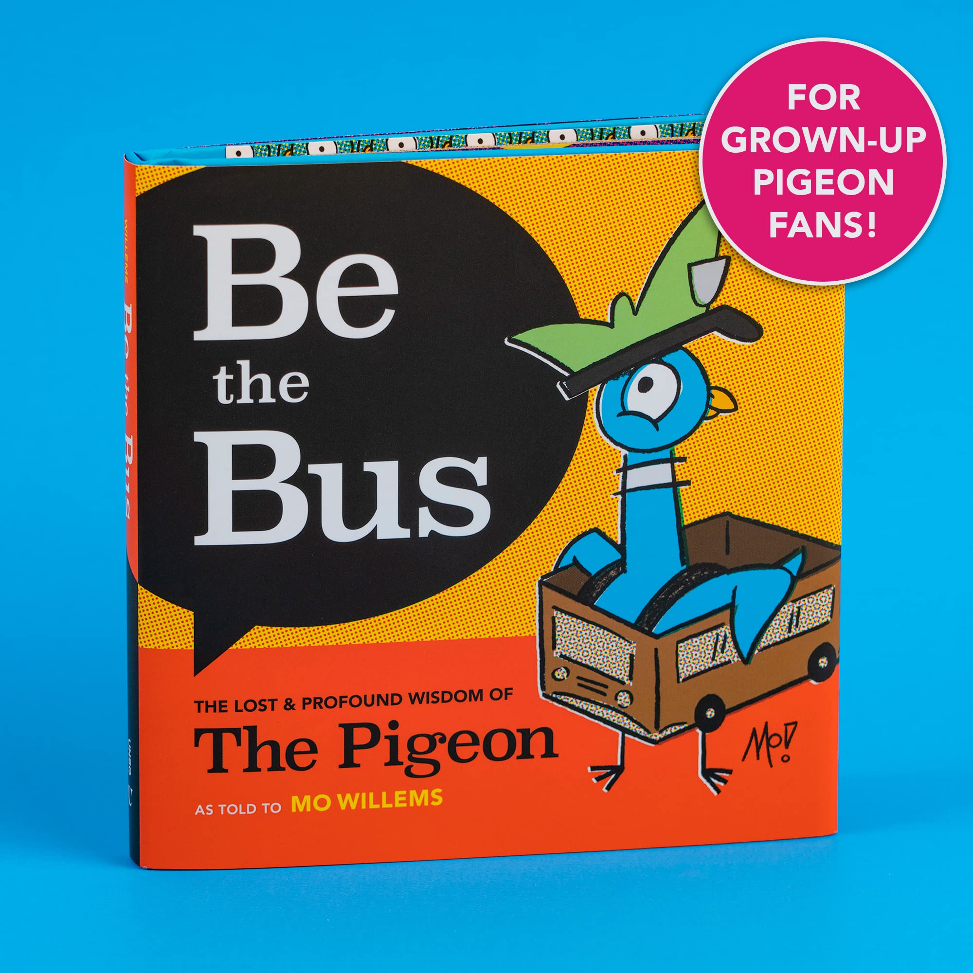 Be the Bus: The Lost & Profound Wisdom of The Pigeon — Amazon image 3