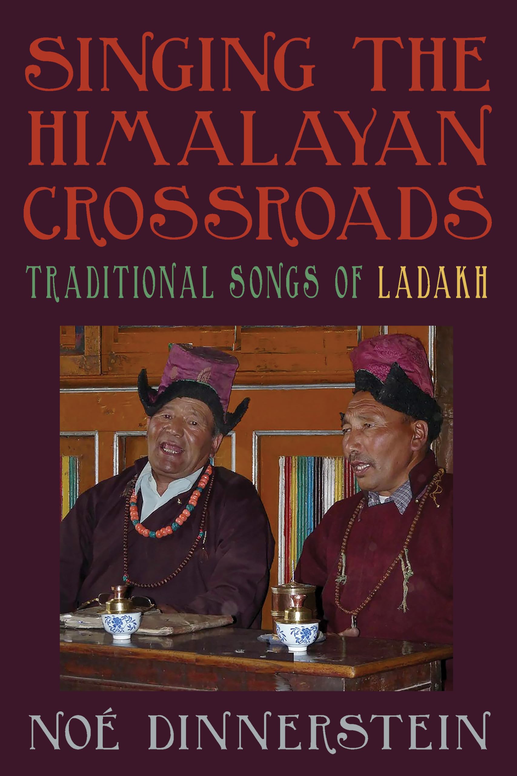 Chants du Ladakh : Singing the Himalayan Crossroads, CD de musique traditionnelle