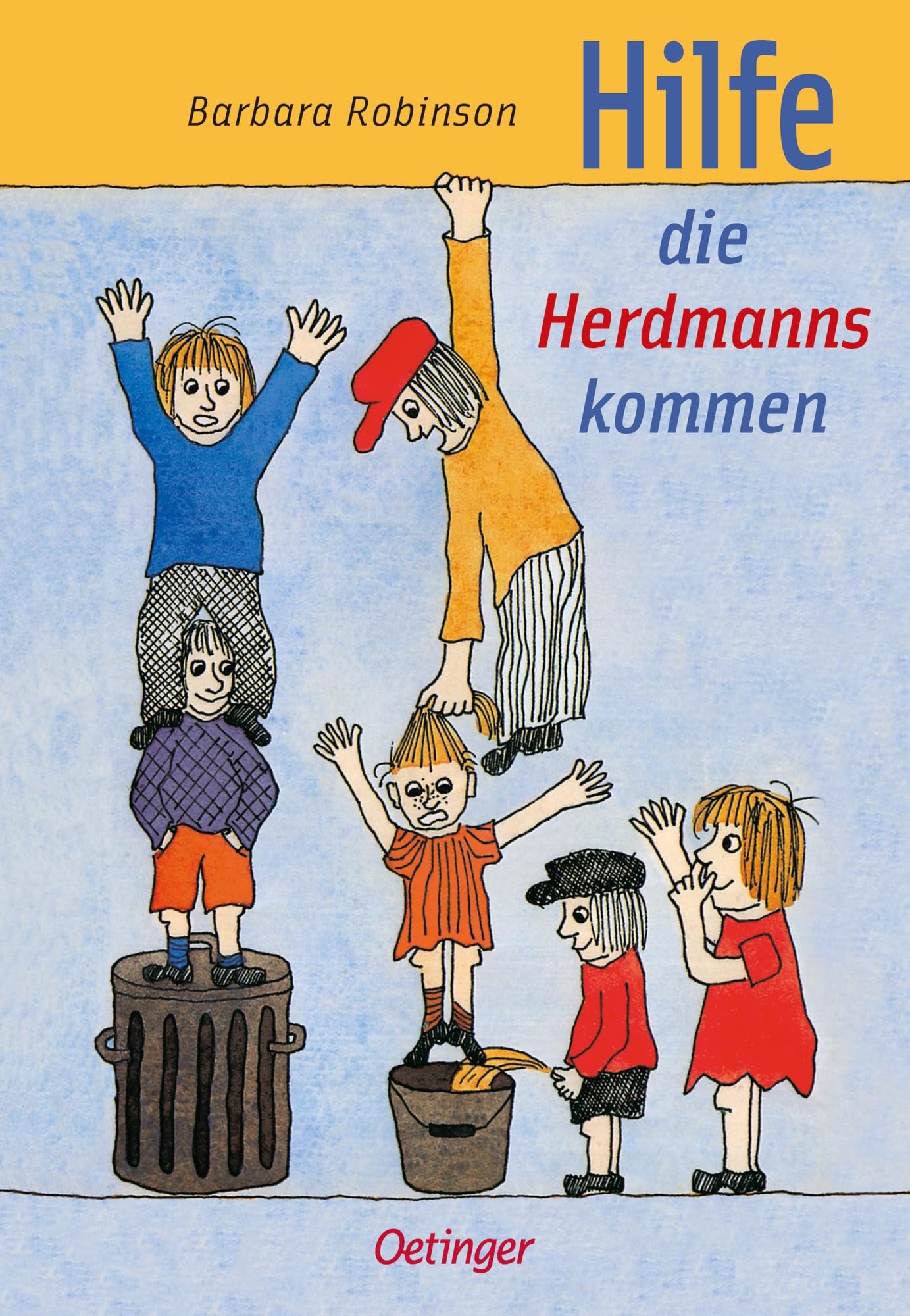 Oetinger Hilfe, Die Herdmanns Kommen 1