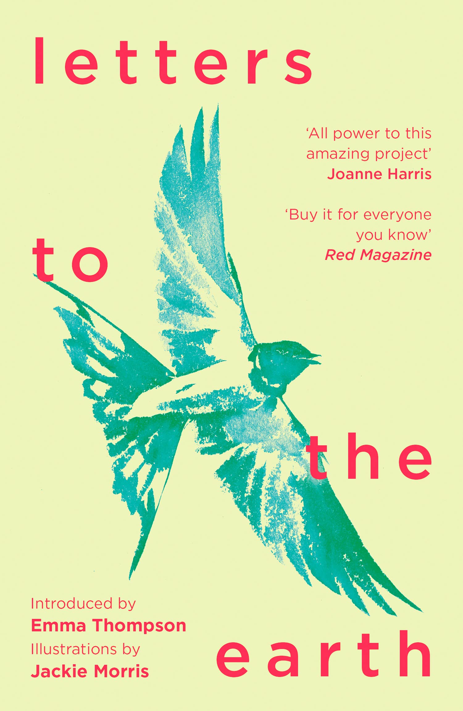 Letters to the Earth by Jackie Morris (Paperback Book)