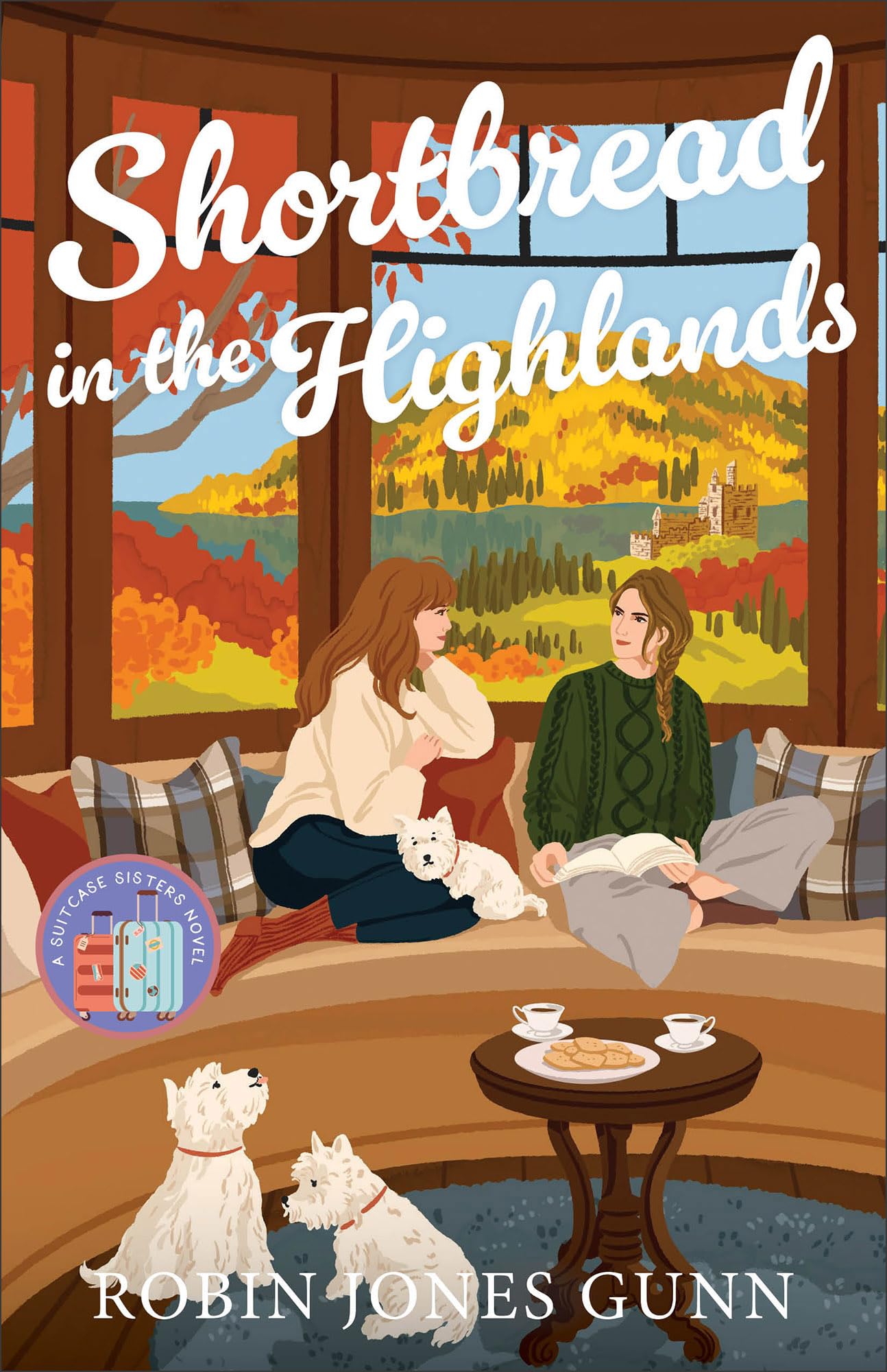 Shortbread in the Highlands: 3 (Suitcase Sisters)