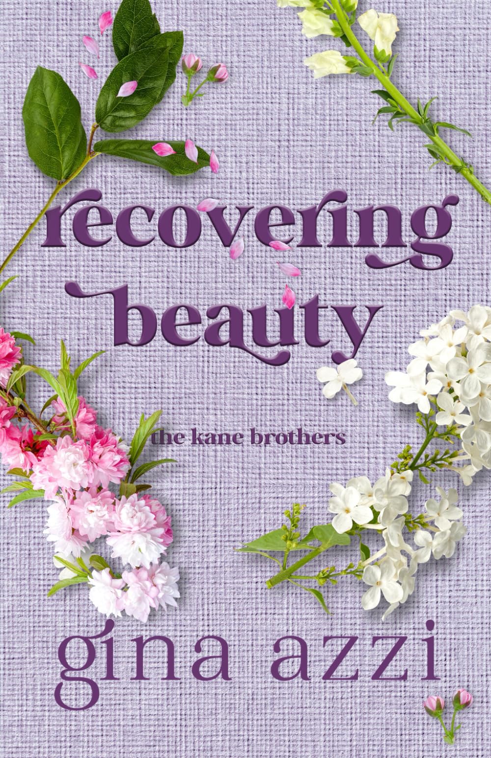 Recovering Beauty: Volume 2 (The Kane Brothers)