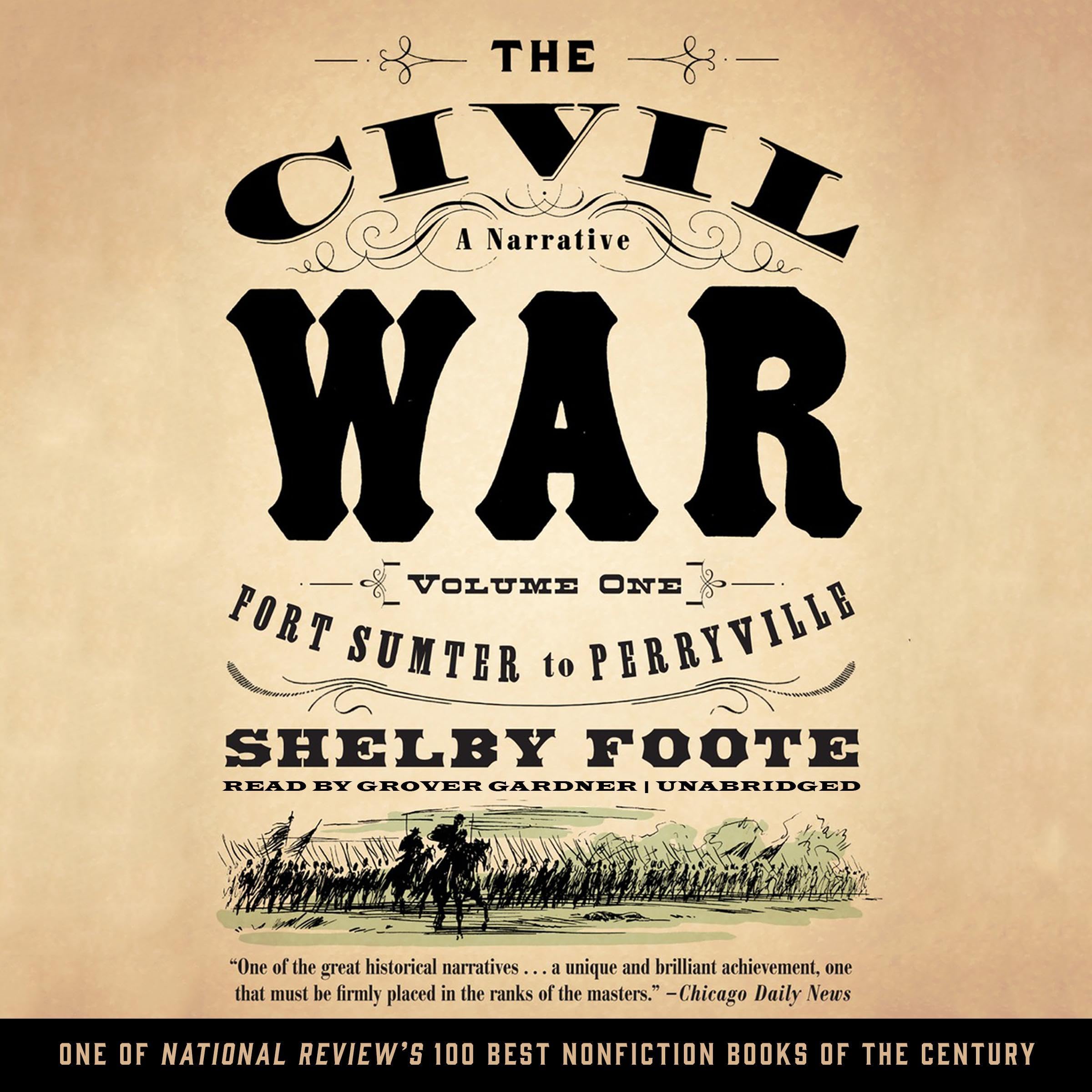 Cover art for The Civil War: A Narrative, Volume I, Fort Sumter to Perryville