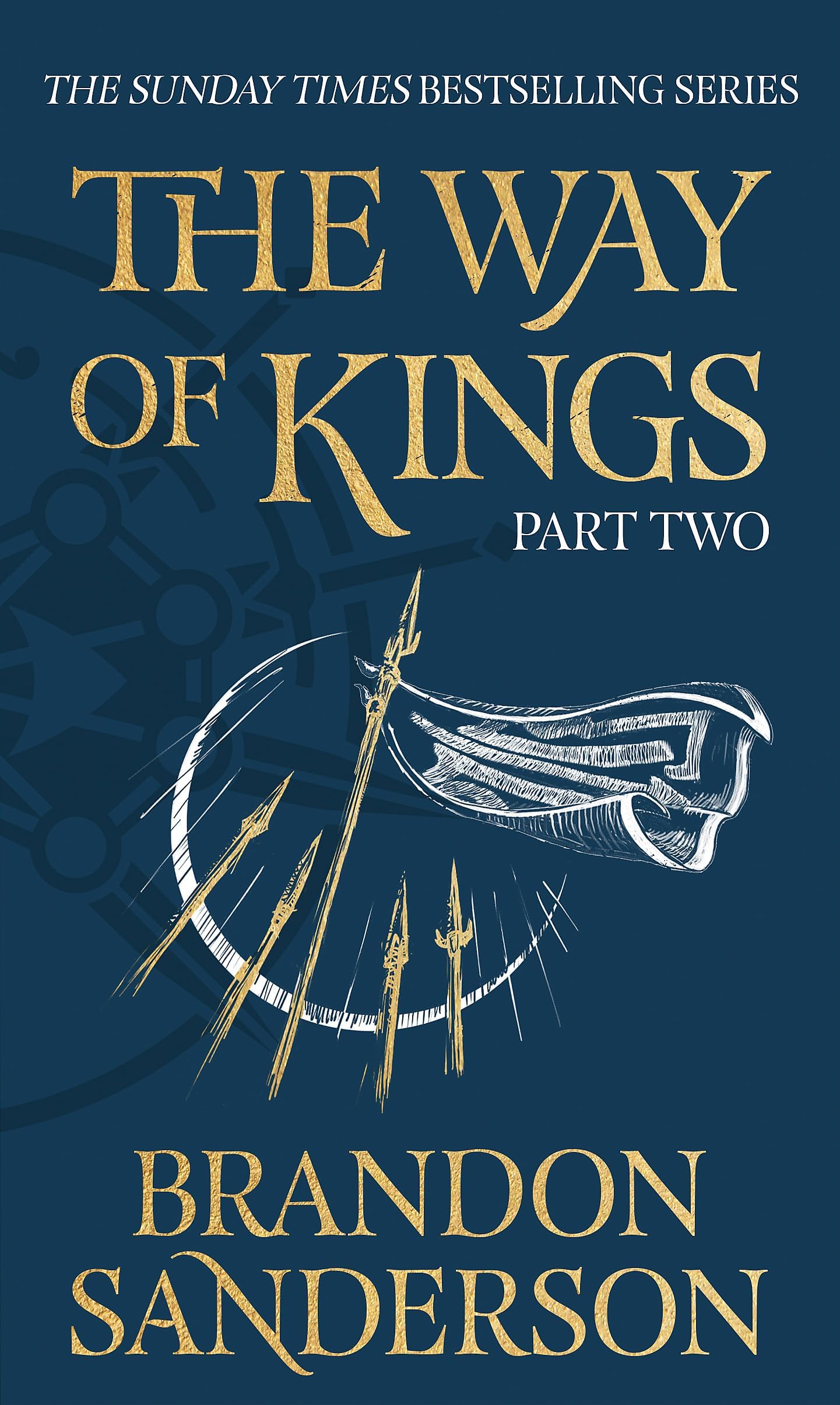 The Way of Kings Part Two: The first book of the breathtaking epic Stormlight