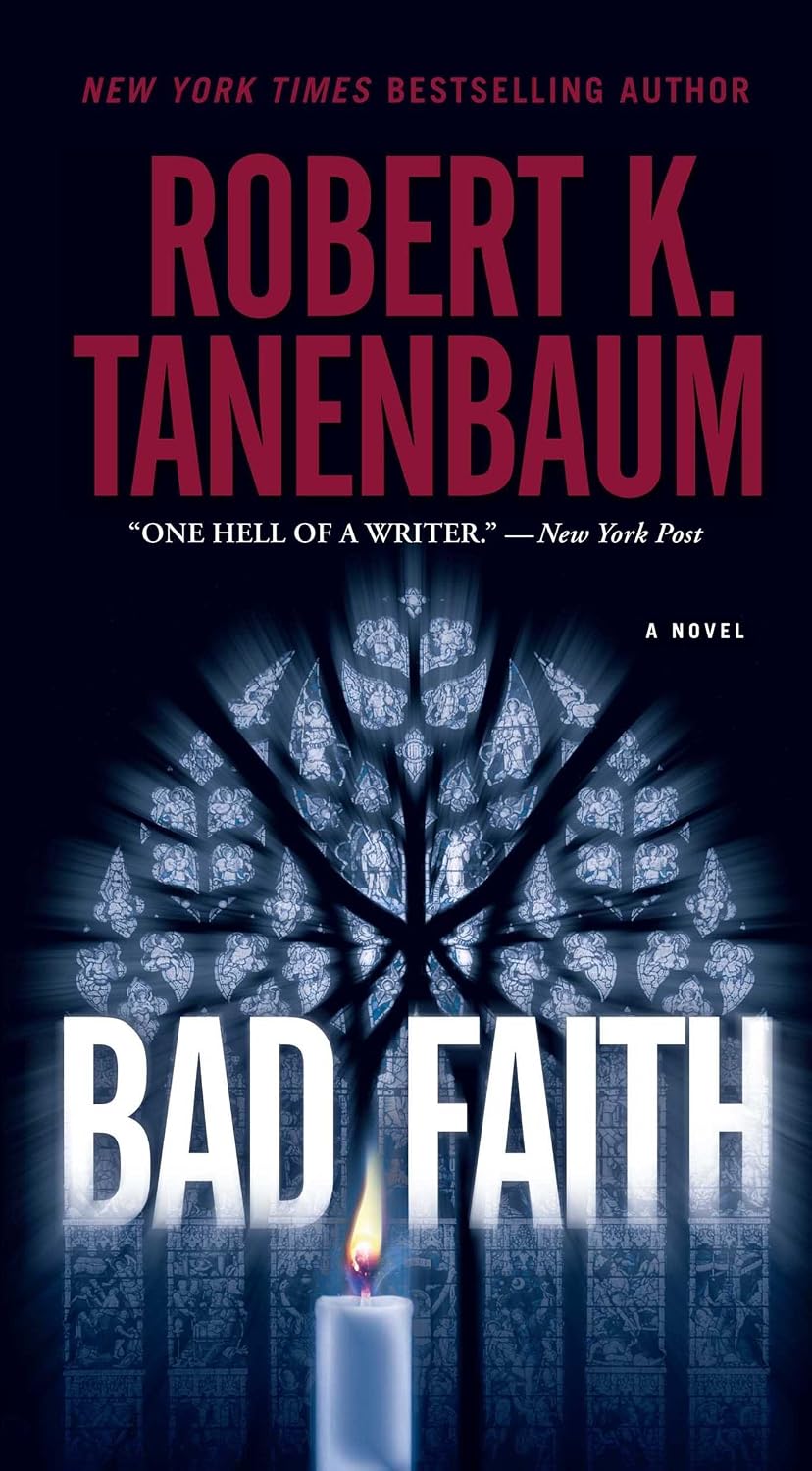 Bad Faith (The Butch Karp and Marlene Ciampi Series Book 24)