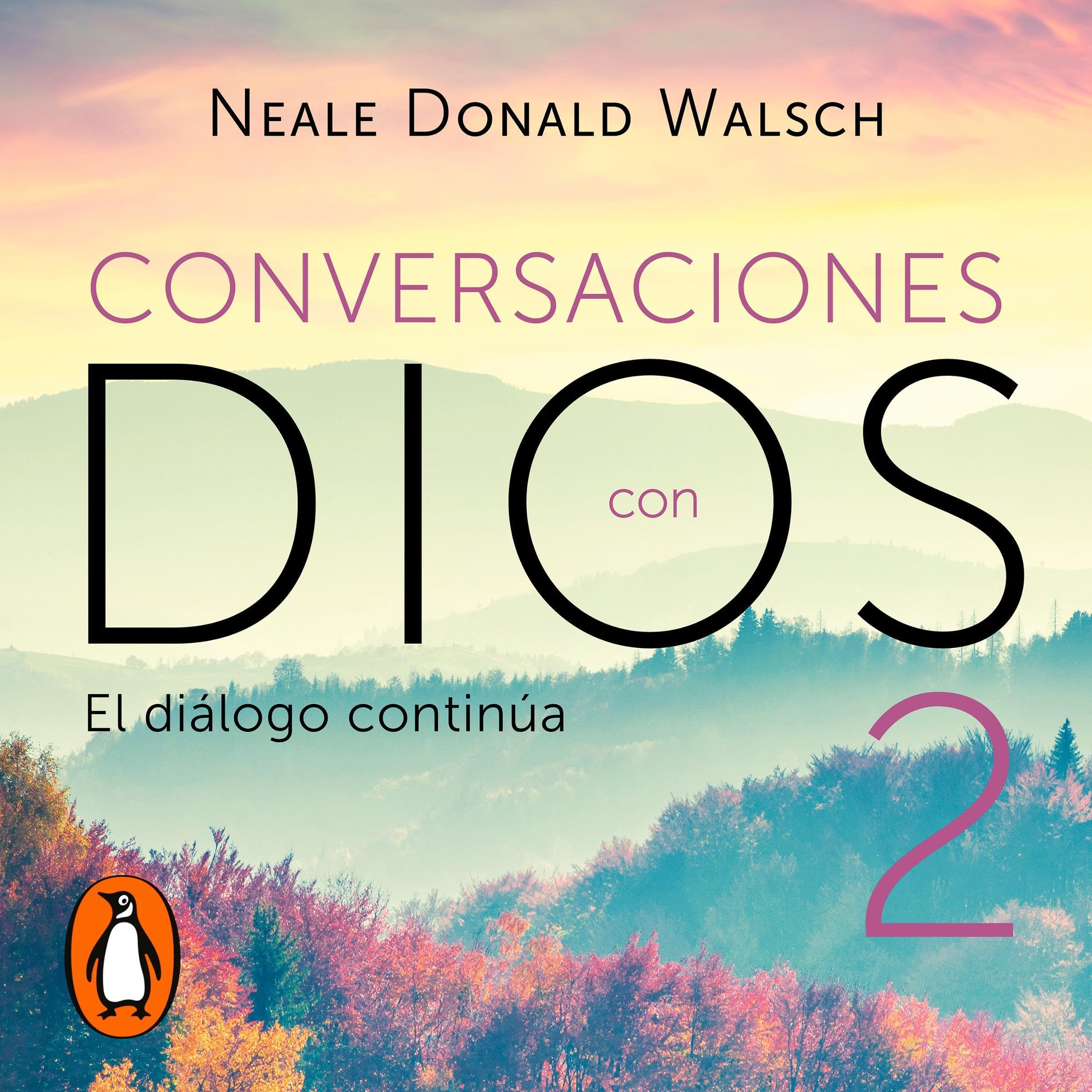 Cover art for El diálogo continúa (Conversaciones con Dios 2)